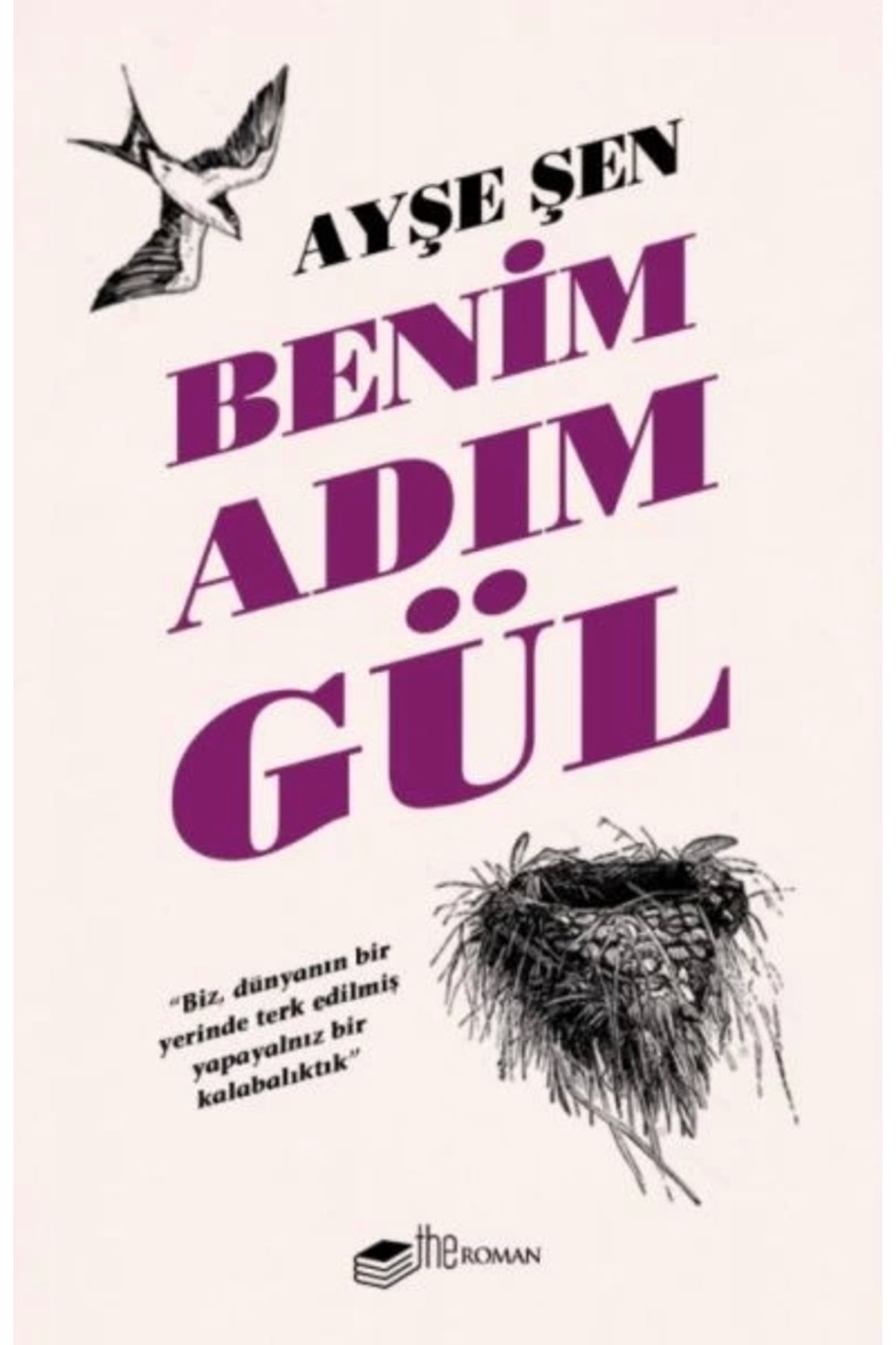 The Roman Benim Adım Gül