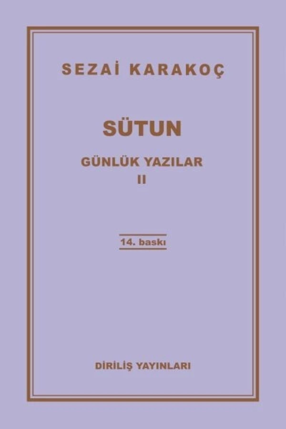 Diriliş Yayınları Günlük Yazılar 2 - Sütun