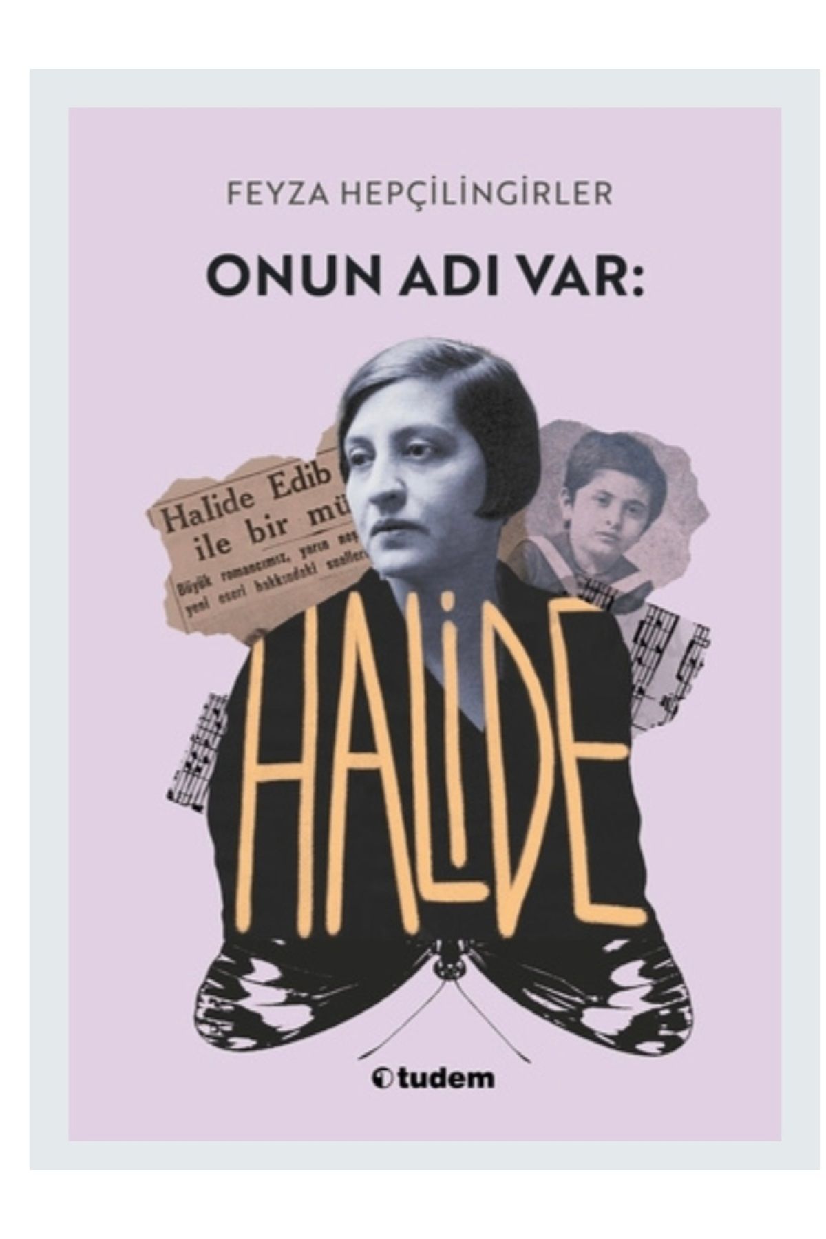 Tudem Yayınları Onun Adı Var: Halide