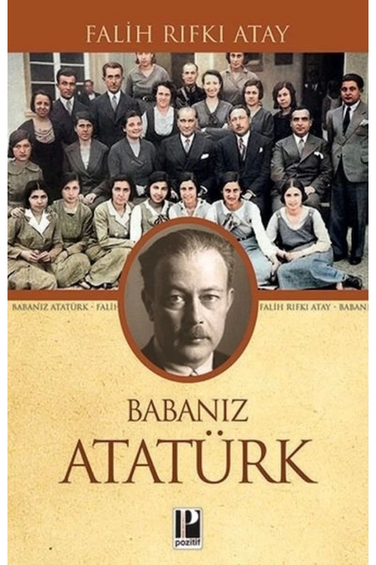 Pozitif Yayınları Babanız Atatürk