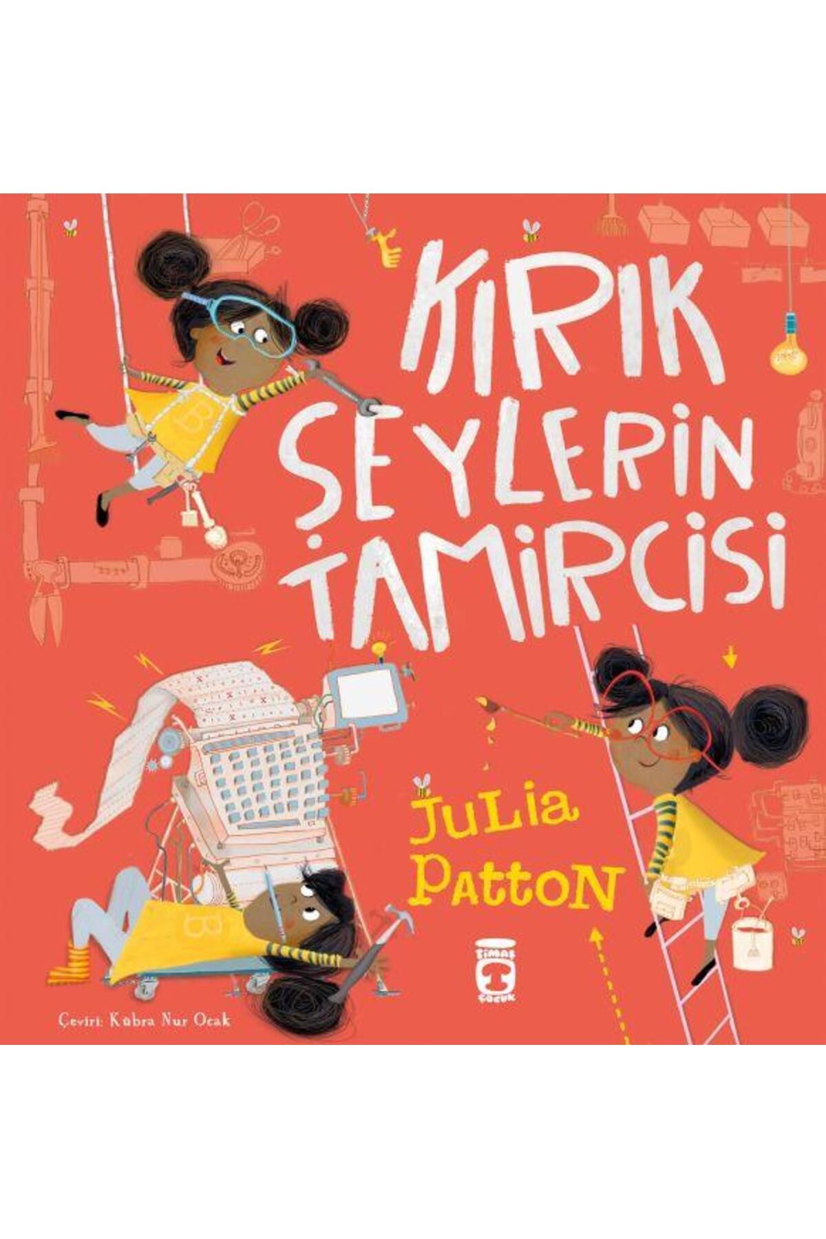 Timaş Yayınları Kırık Şeylerin Tamircisi JULIA PATTON