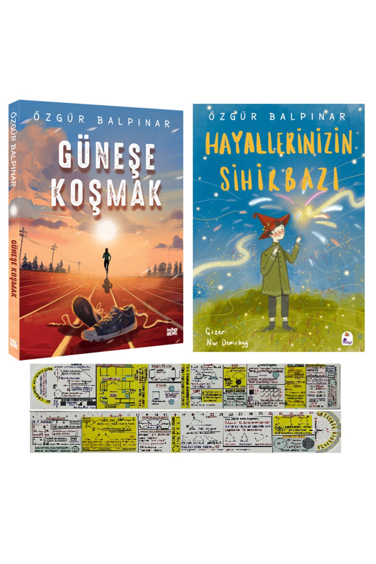 İndigo Kitap Güneşe Koşmak + Hayallerinizin Sihirbazı 2 Kitap Set Özgür Balpınar + Mat. Öğreten Cetvel