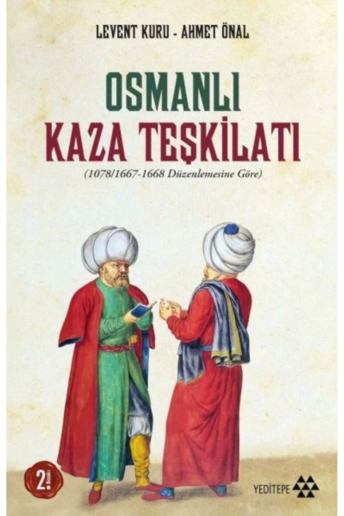 Yeditepe Yayınevi Osmanlı Kaza Teşkilatı