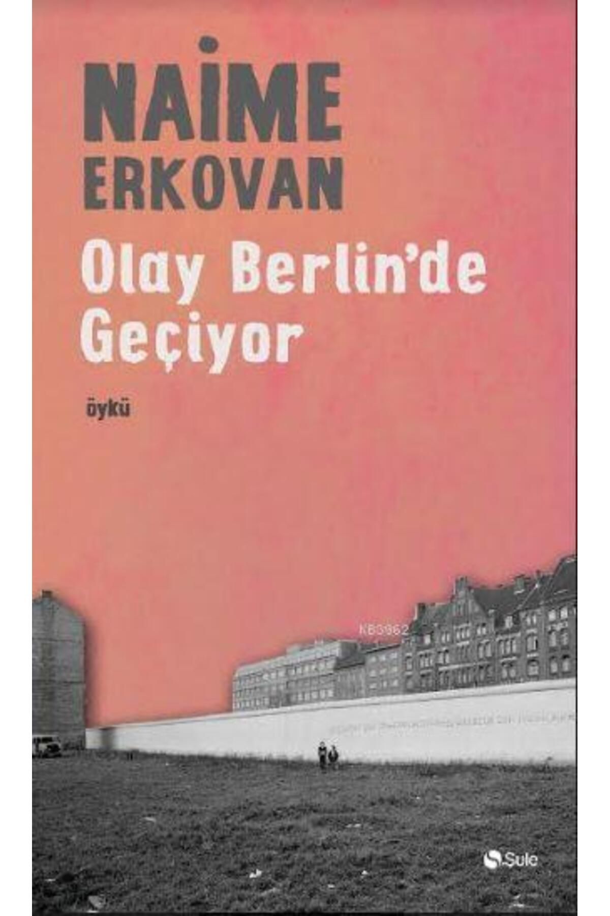 Şule Yayınları Olay Berlin'de Geçiyor