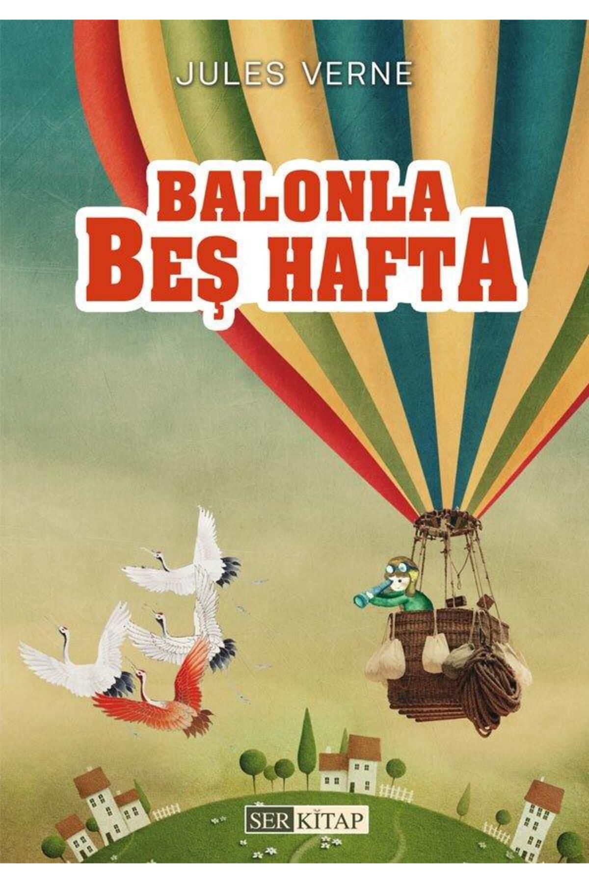 Ser Kitap Balonla Beş Hafta - Jules Verne