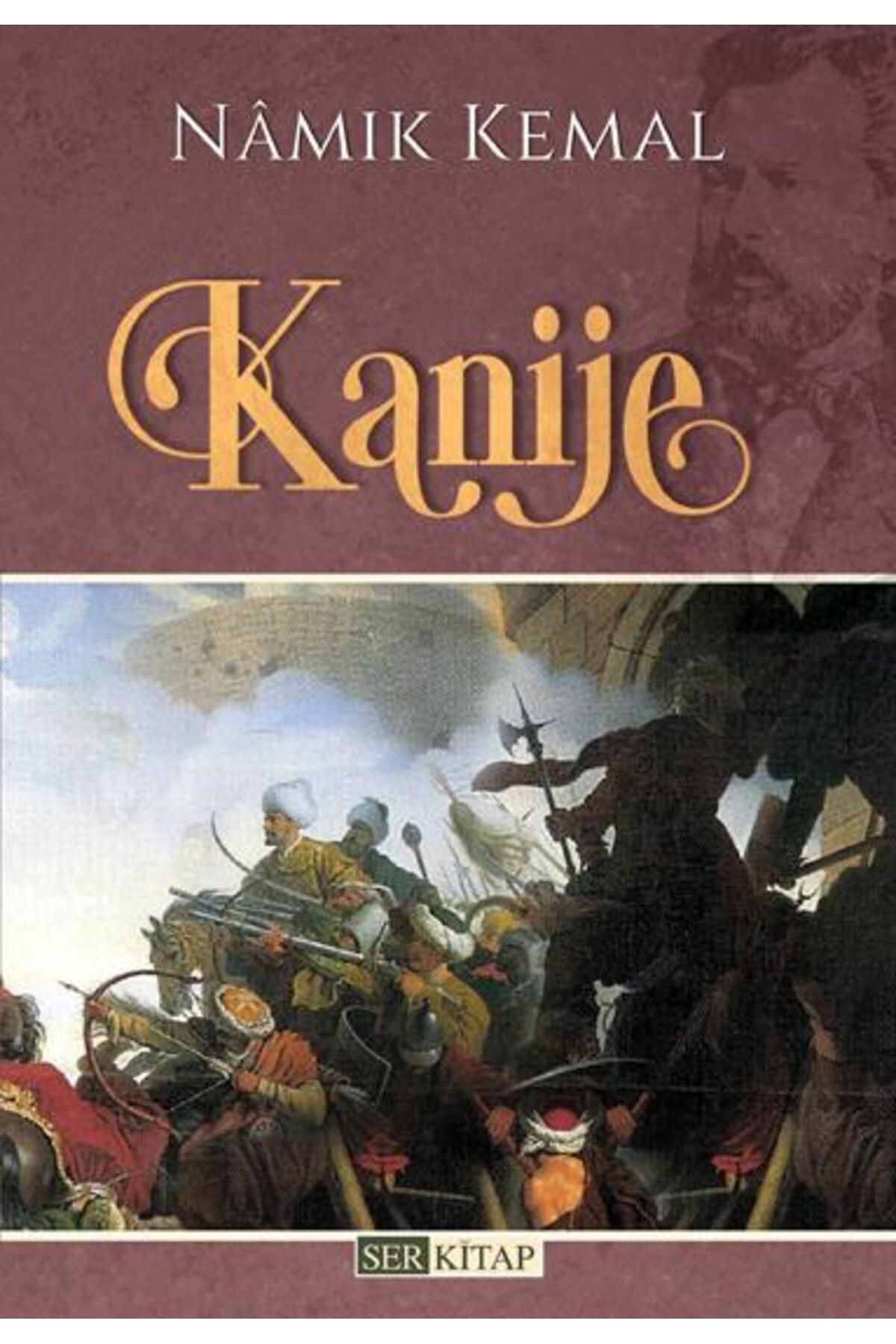 Ser Kitap Kanije - Namık Kemal