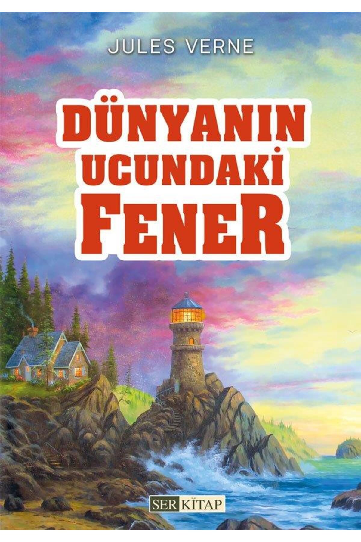 Ser Kitap Dünyanın Ucundaki Fener - Jules Verne
