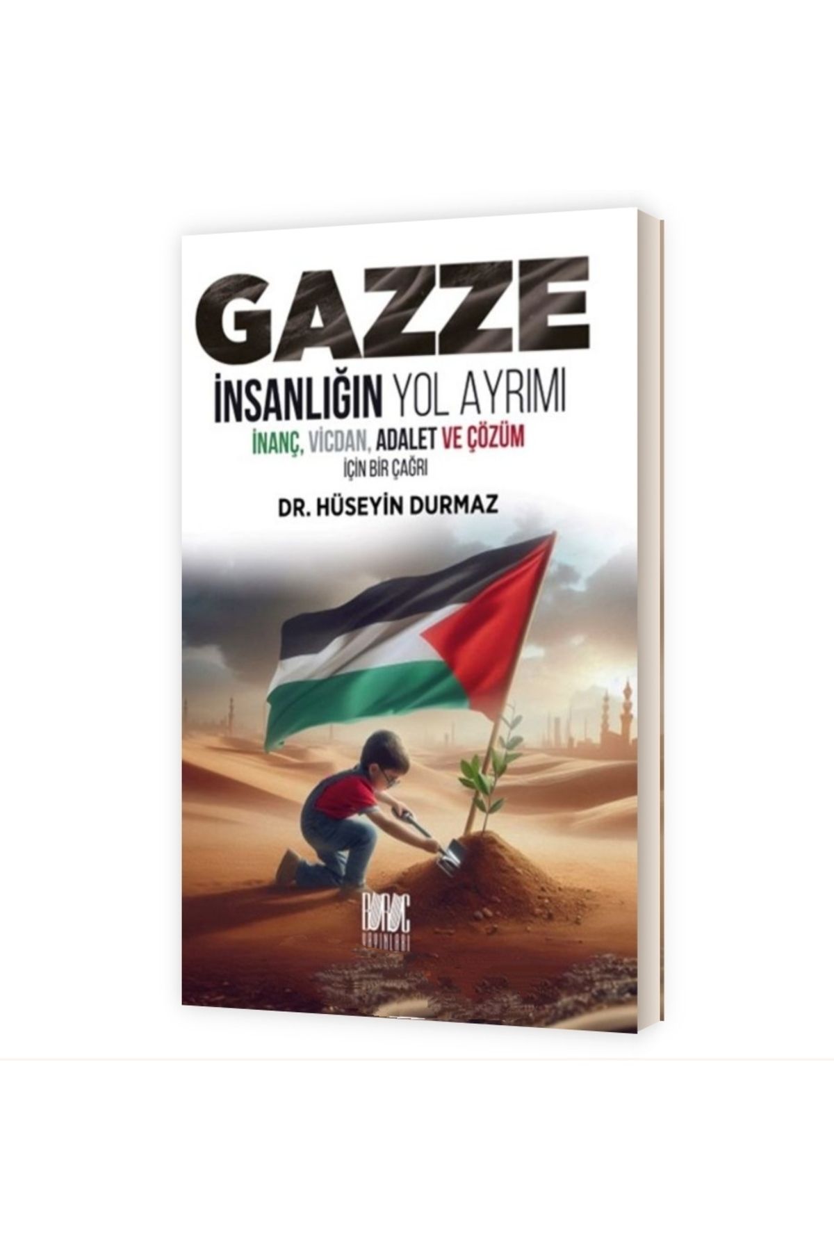 Buruc Yayınları Gazze İnsanlığın Yol Ayrımı (Türkçe-İngilizce-Arapça)