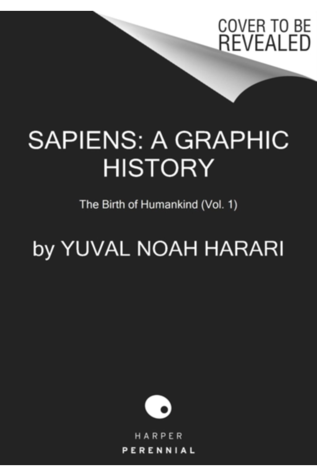 Pandora Kitabevi Sapiens : A Graphic History Vol. 1 :The Birth of Humankind