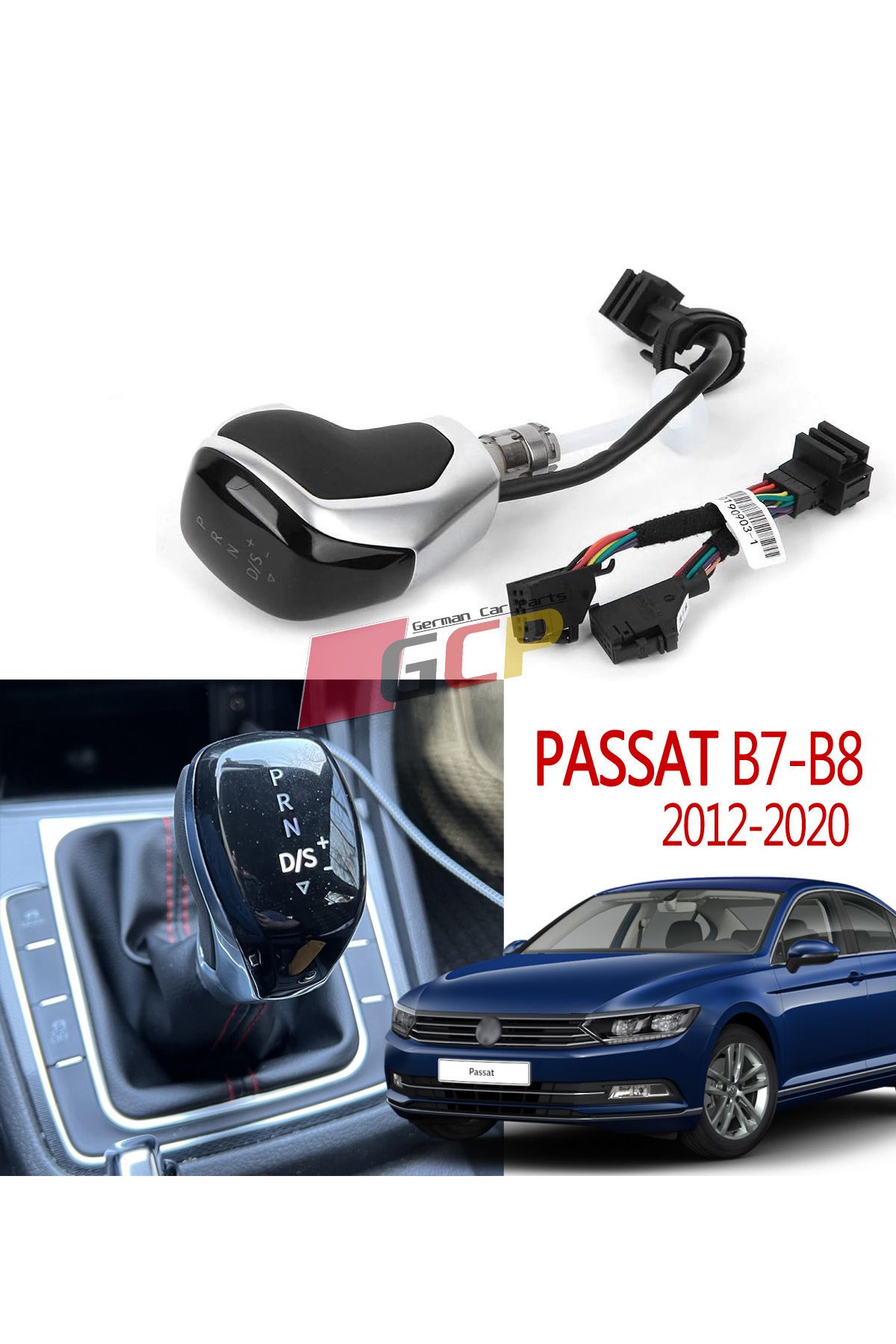 GCP German Car Parts Passat B8 Işıklı Otomatik Vites Topuzu - Passat B8 LED DSG Vites Işıklı Gösterge Vites