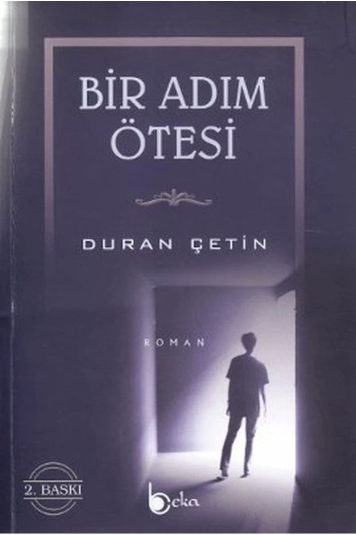 Beka Yayınları Bir Adım Ötesi