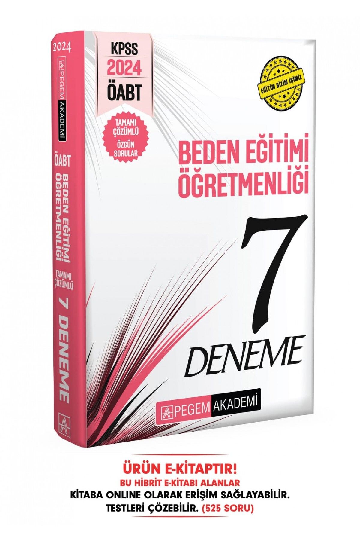 Pegem Akademi Yayıncılık 2024 Kpss Öabt Beden Eğitimi Öğretmenliği Tamamı Çözümlü 7 Deneme Hibrit E-kitap