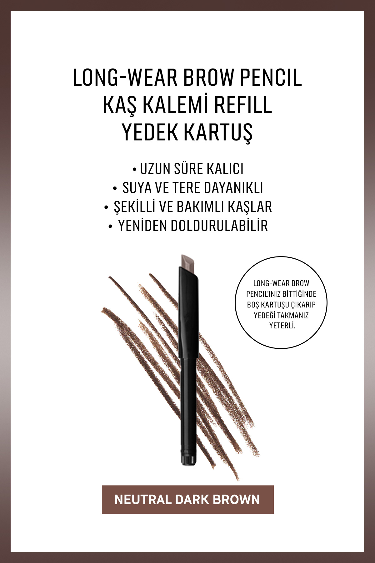 BOBBI BROWN Long-Wear Brow Pencil Kaş Kalemi Refill-Neutral Dark Brown — بژ 116038