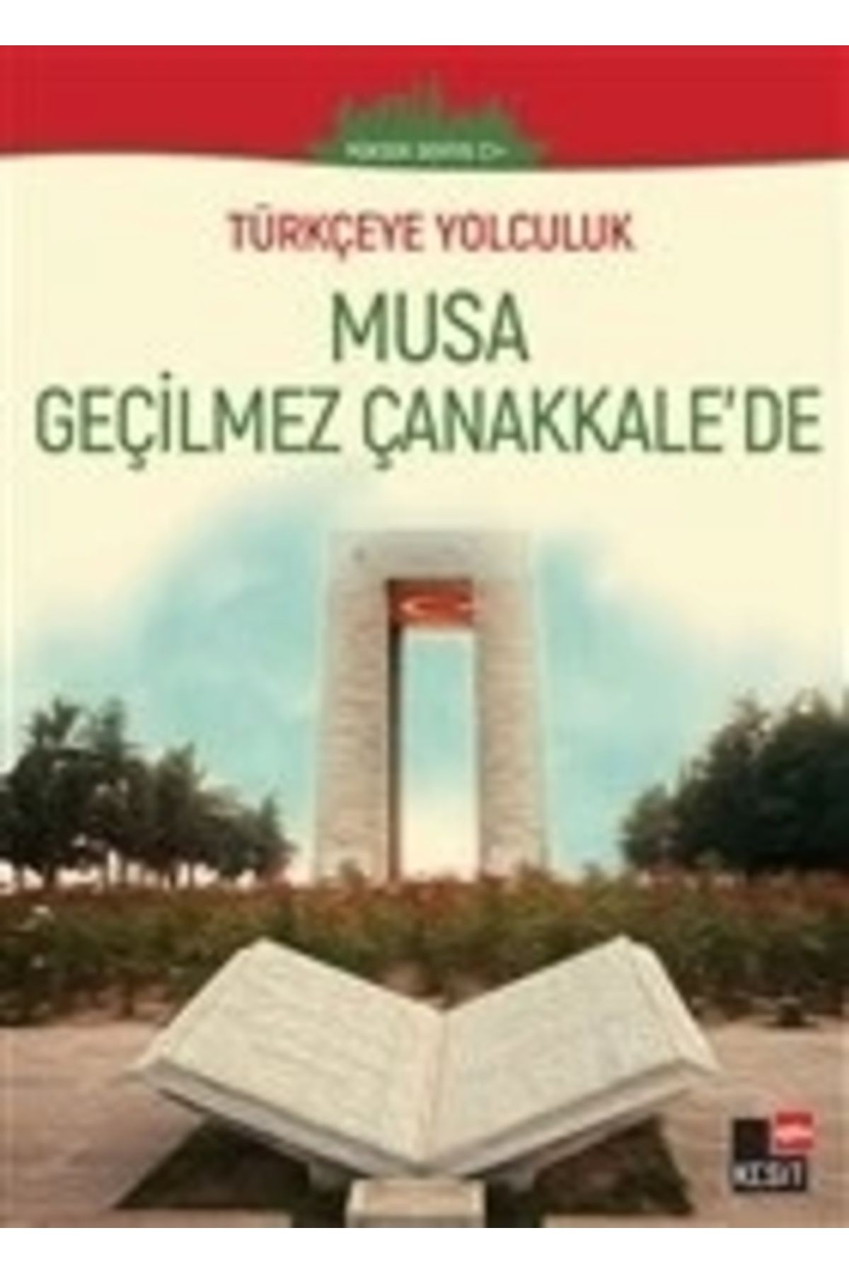 Kesit Yayınları Musa Geçilmez Çanakkale'de - (Yüksek Seviye C1)