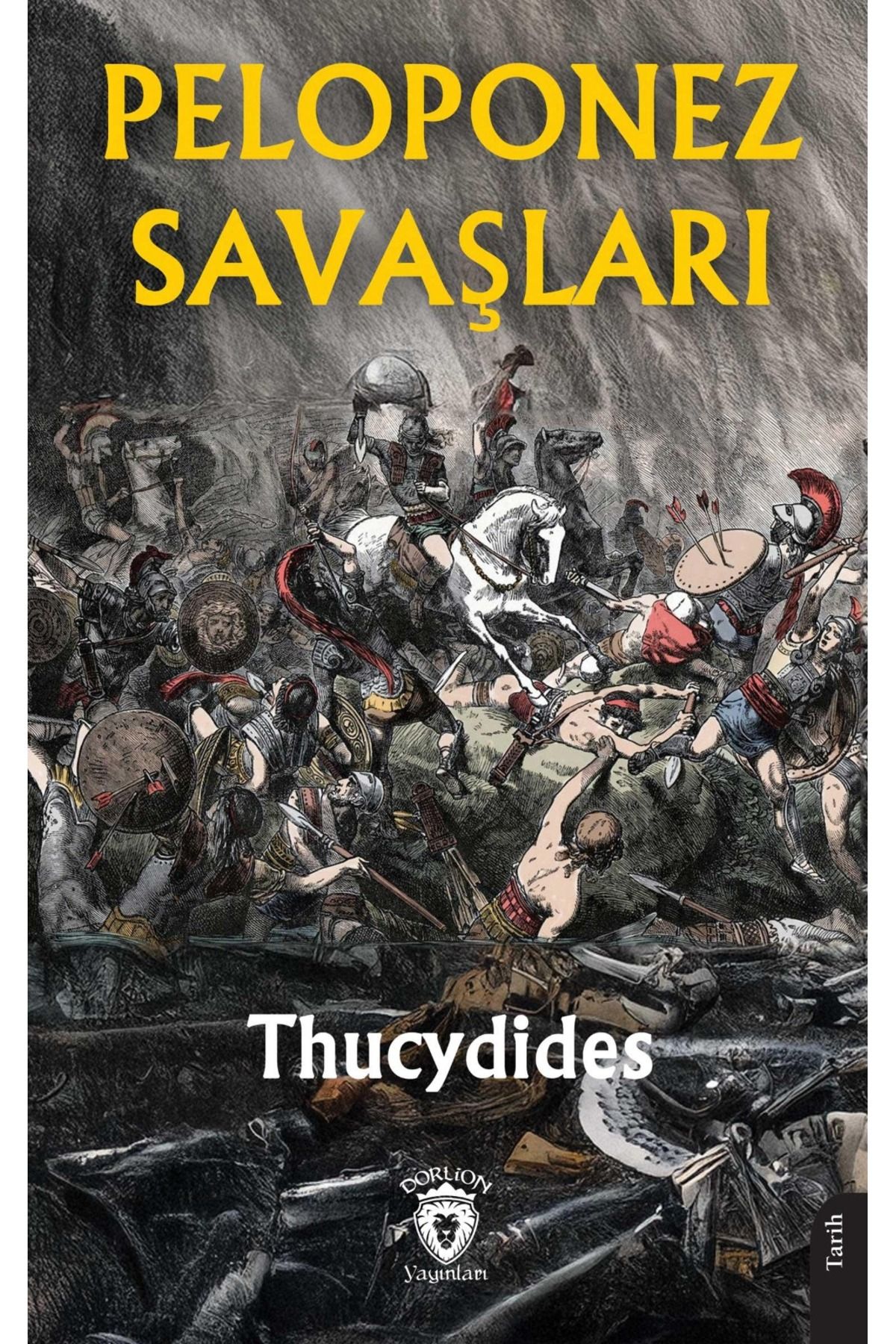 Dorlion Yayınları Peloponez Savaşları -Thucydides-