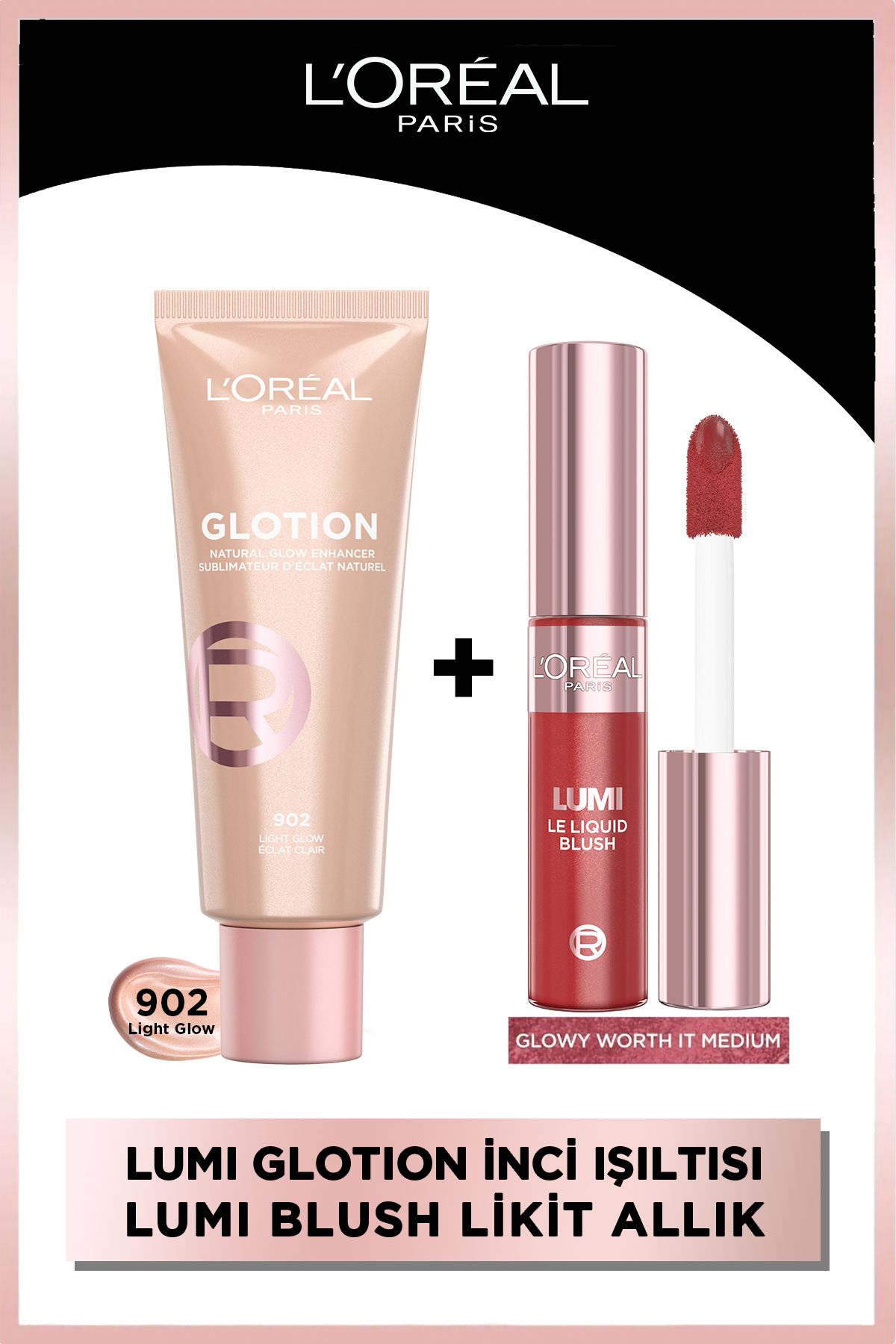 L'Oreal Paris Glotion 902 Highlighter Likit Aydınlatıcı & Lumi Blush Likit Allık - Glowy Worth It Medium