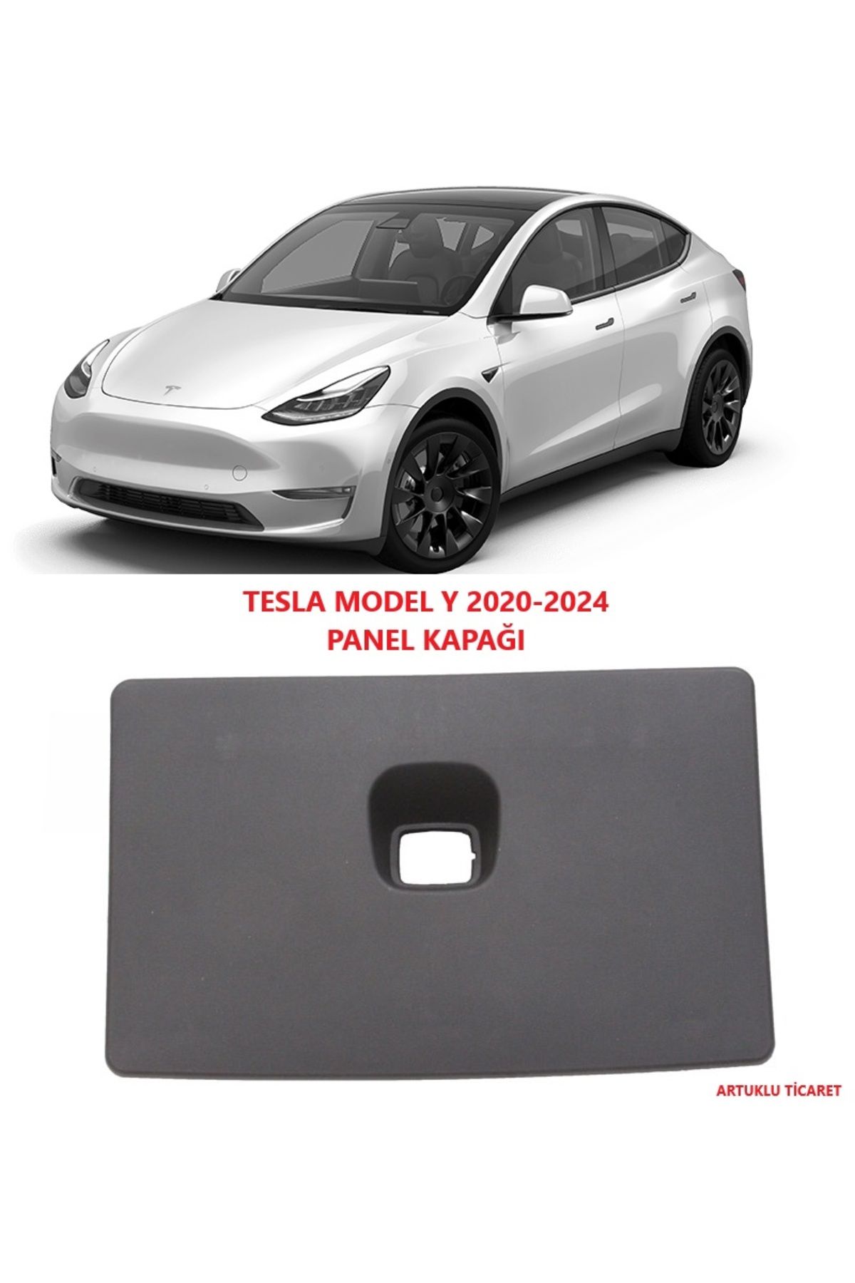 ARTUKLU TİCARET TESLA MODEL Y 2020-2024 PANEL KAPAĞI