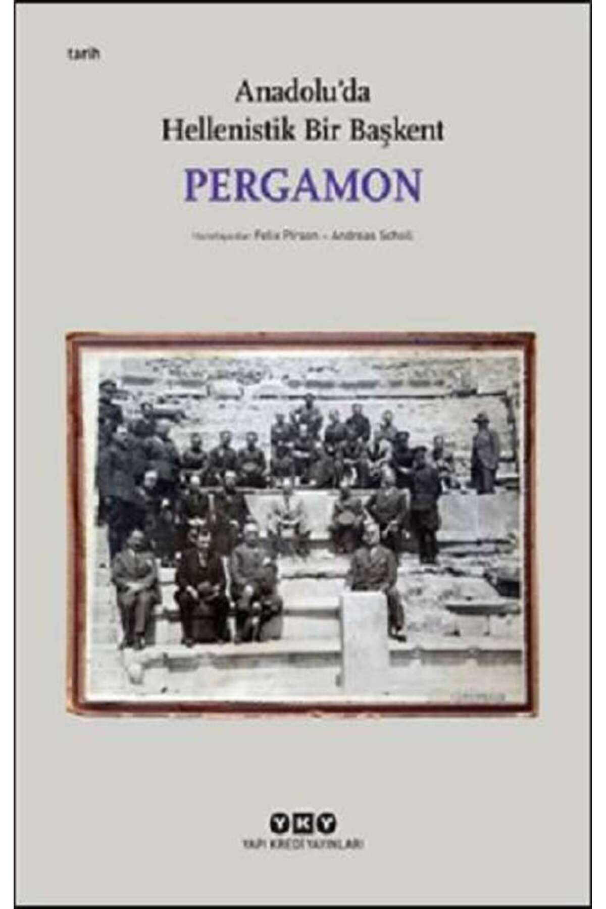 Yapı Kredi Yayınları Pergamon -Anadolu'da Hellenistik Bir Başkent (Küçük Boy)