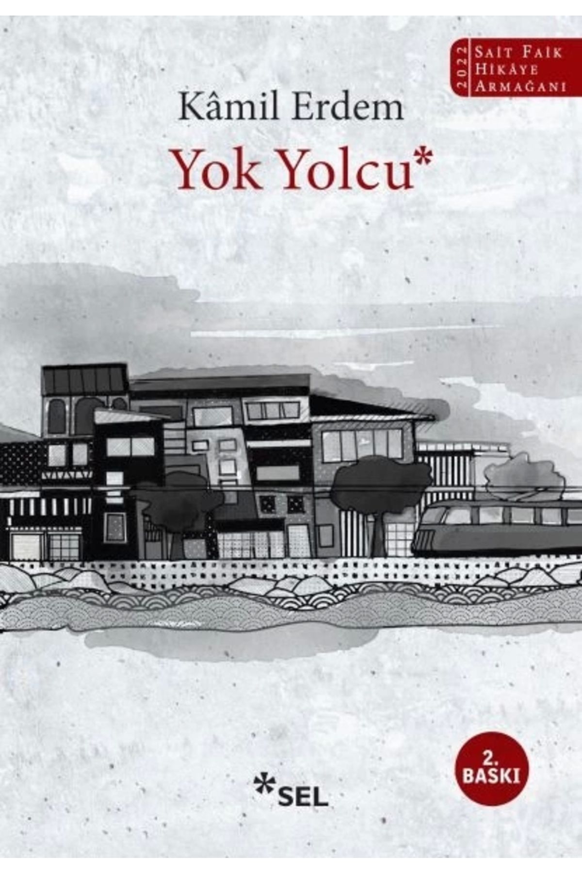 Sel Yayınları Yok Yolcu