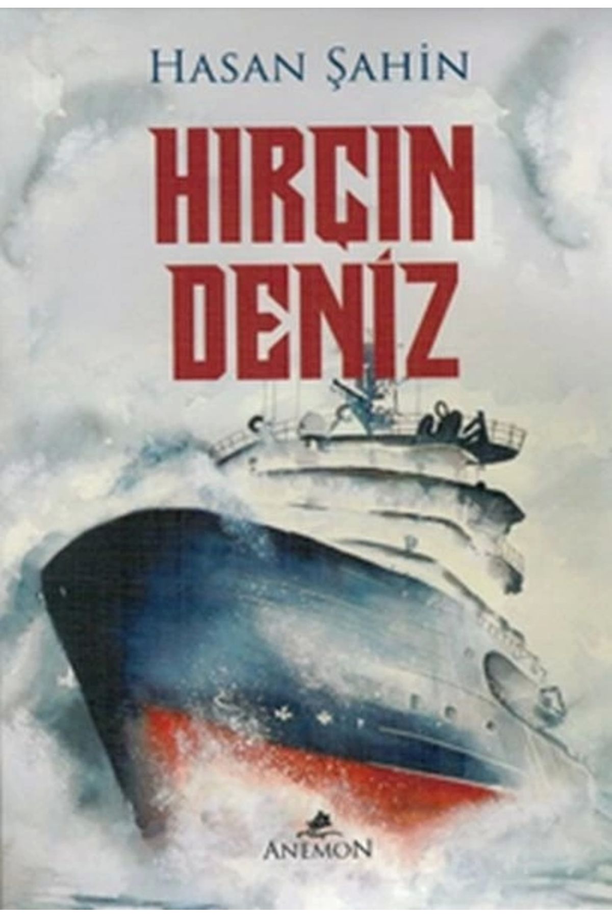 Anemon Yayınları Hırçın Deniz