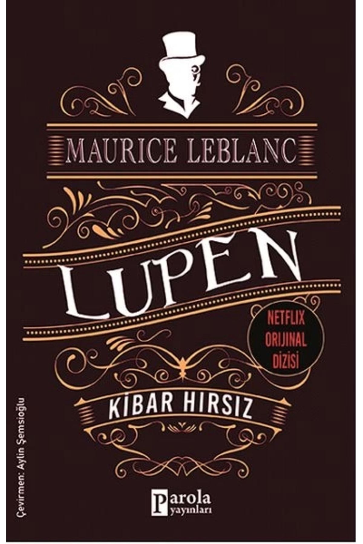 Parola Yayınları Kibar Hırsız - Arsen Lüpen