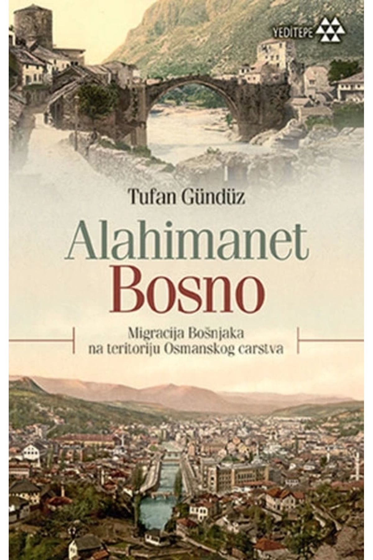 Yeditepe Yayınevi Alahimanet Bosno