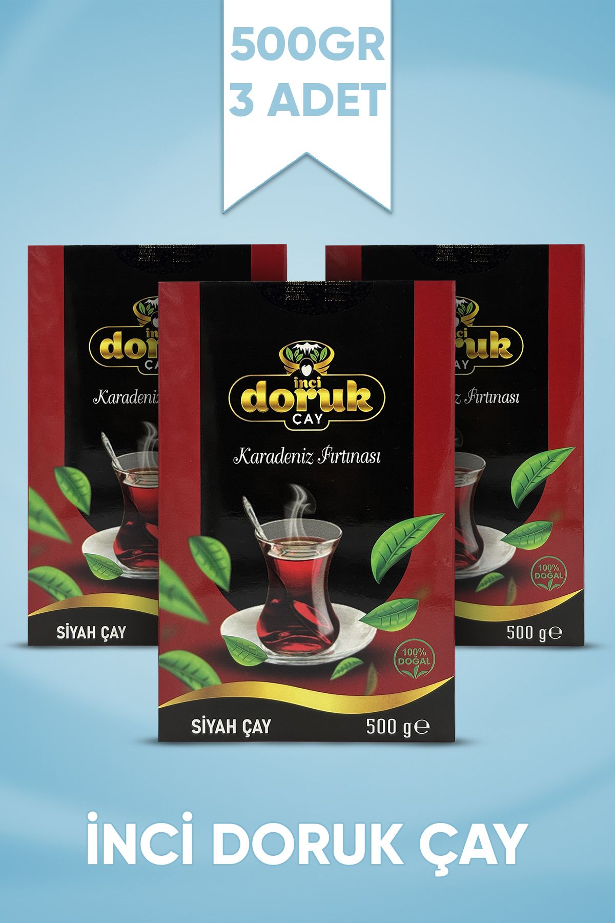 İNCİ DORUK ÇAY Karadeniz Fırtınası Yumuşak İçim Mayıs Çayı 500g x 3 Adet