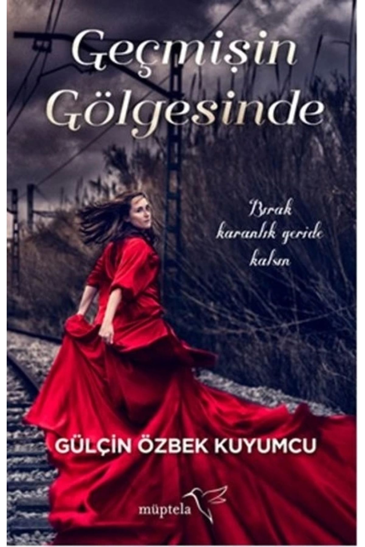 Müptela Yayınları Geçmişin Gölgesinde