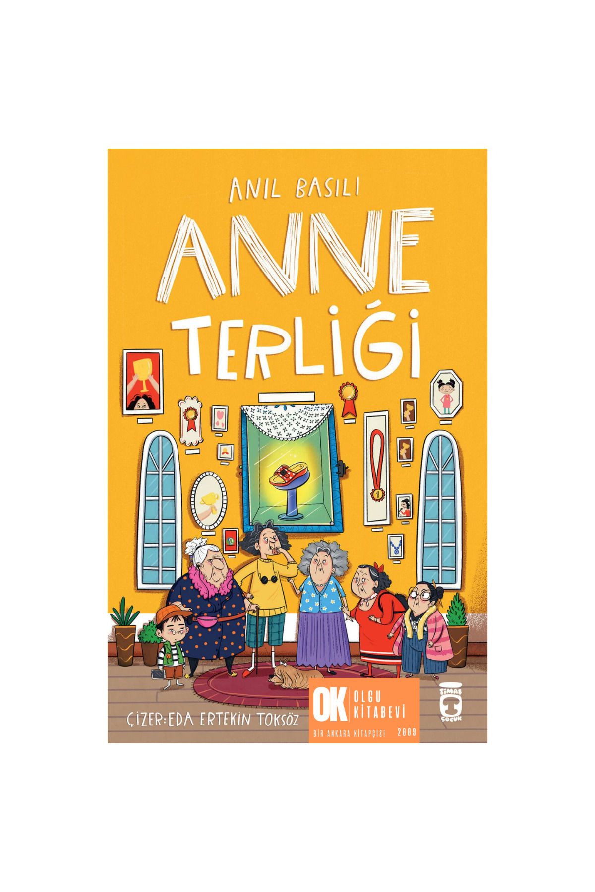 Timaş Çocuk Anne Terliği / Anıl Basılı ( ORJİNALKİTAP) OLGU KİTABEVİ