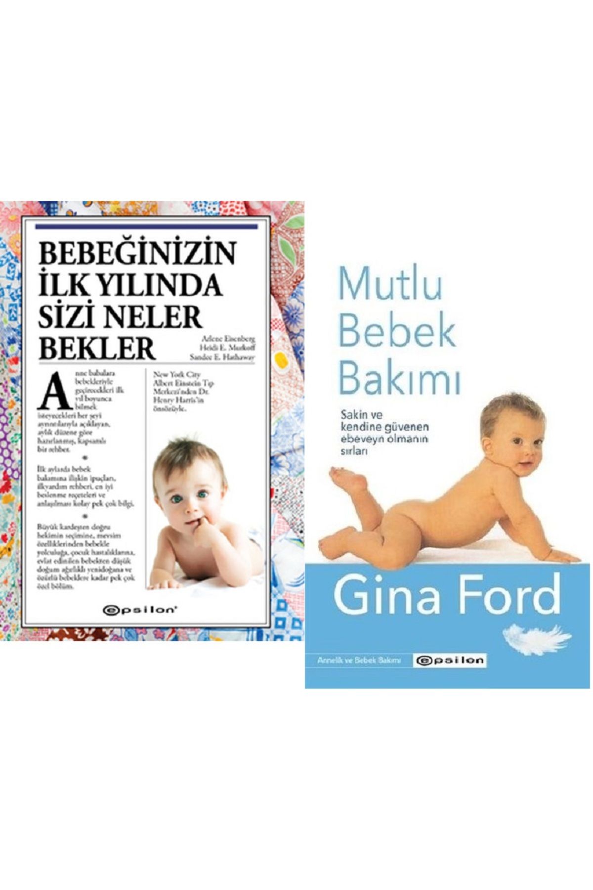 Epsilon Yayınevi Bebeğinizin İlk Yılında Sizi Neler Bekler + Mutlu Bebek Bakımı / 2 Kitap Set