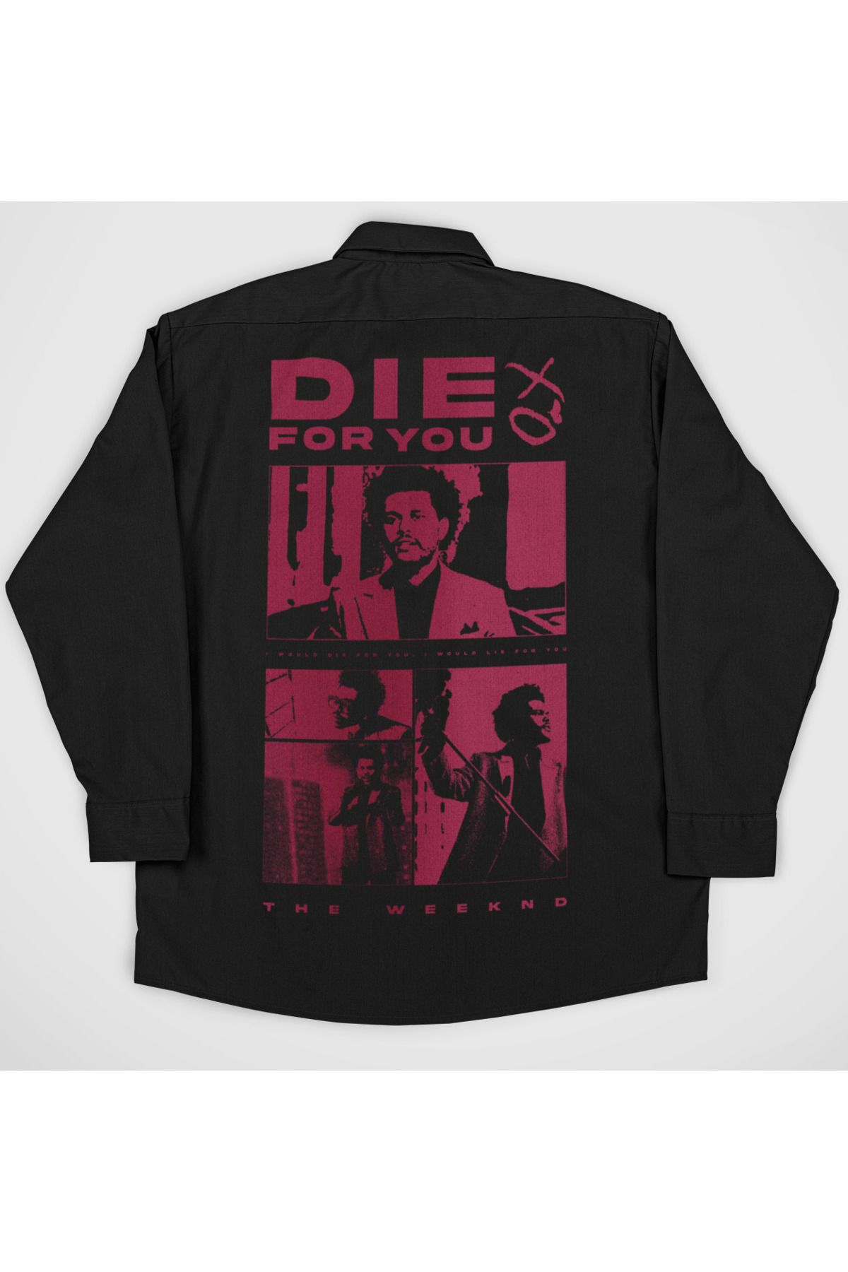 SEVBANO The Weeknd Die For You Yazılı Unisex Rapper Şarkıcı Cepli Gömlek