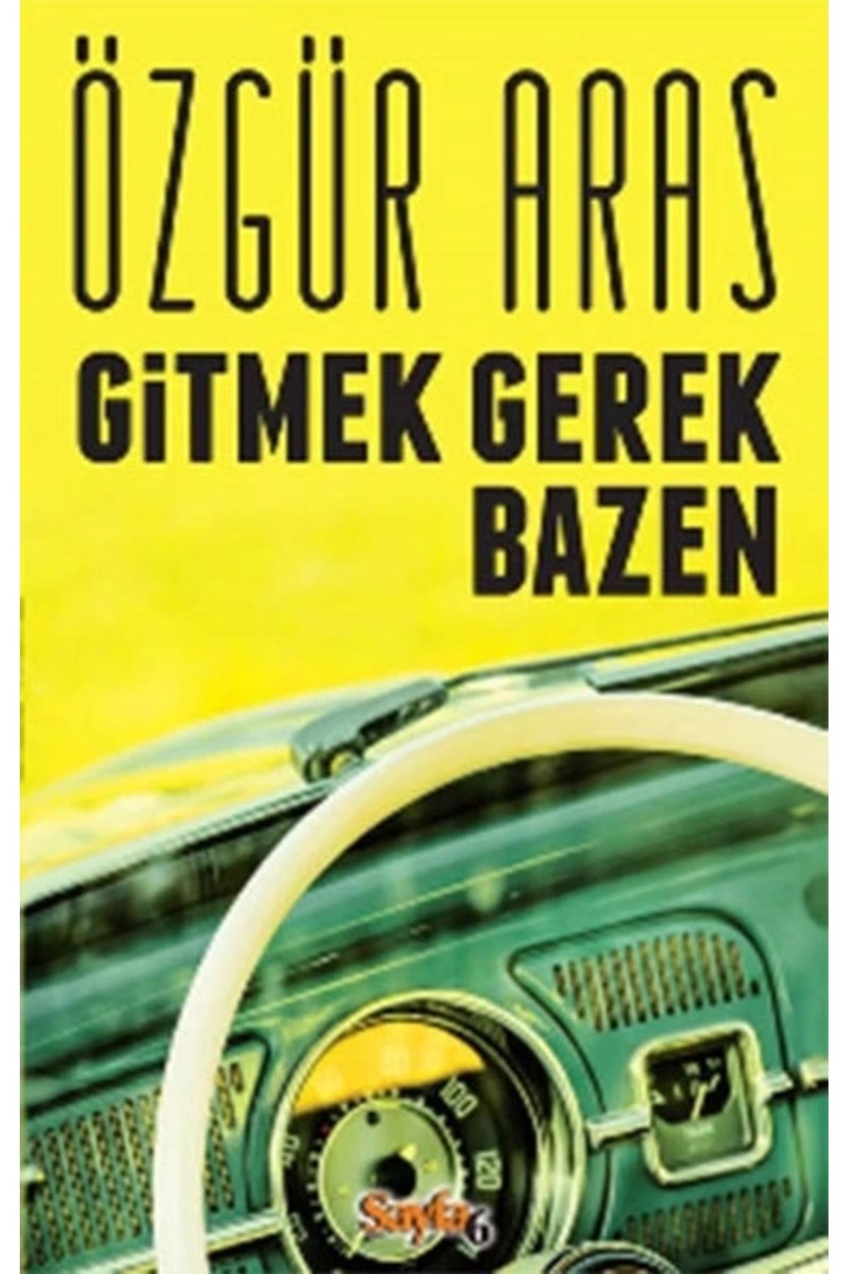 Dergah Yayınları Gitmek Gerek Bazen