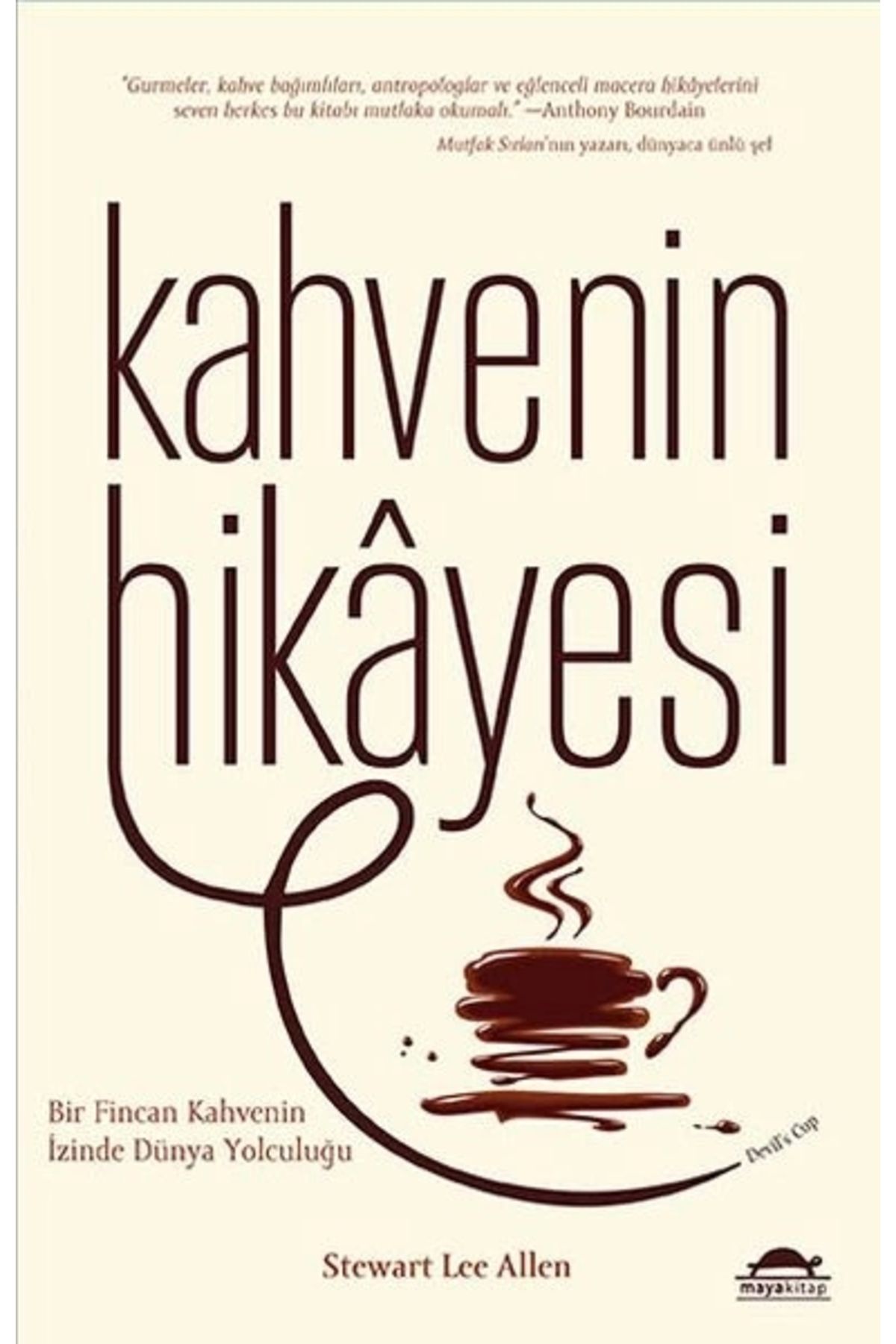 Maya Kitap Kahvenin Hikayesi