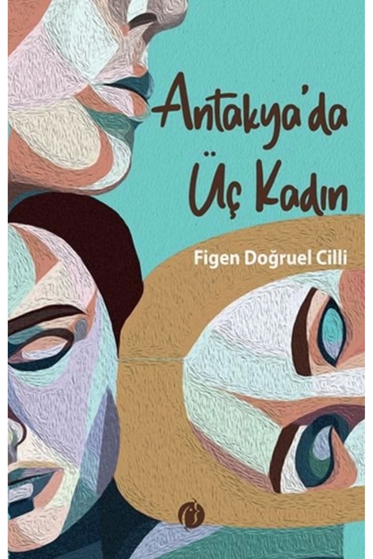 Herdem Kitap Antakya'da Üç Kadın