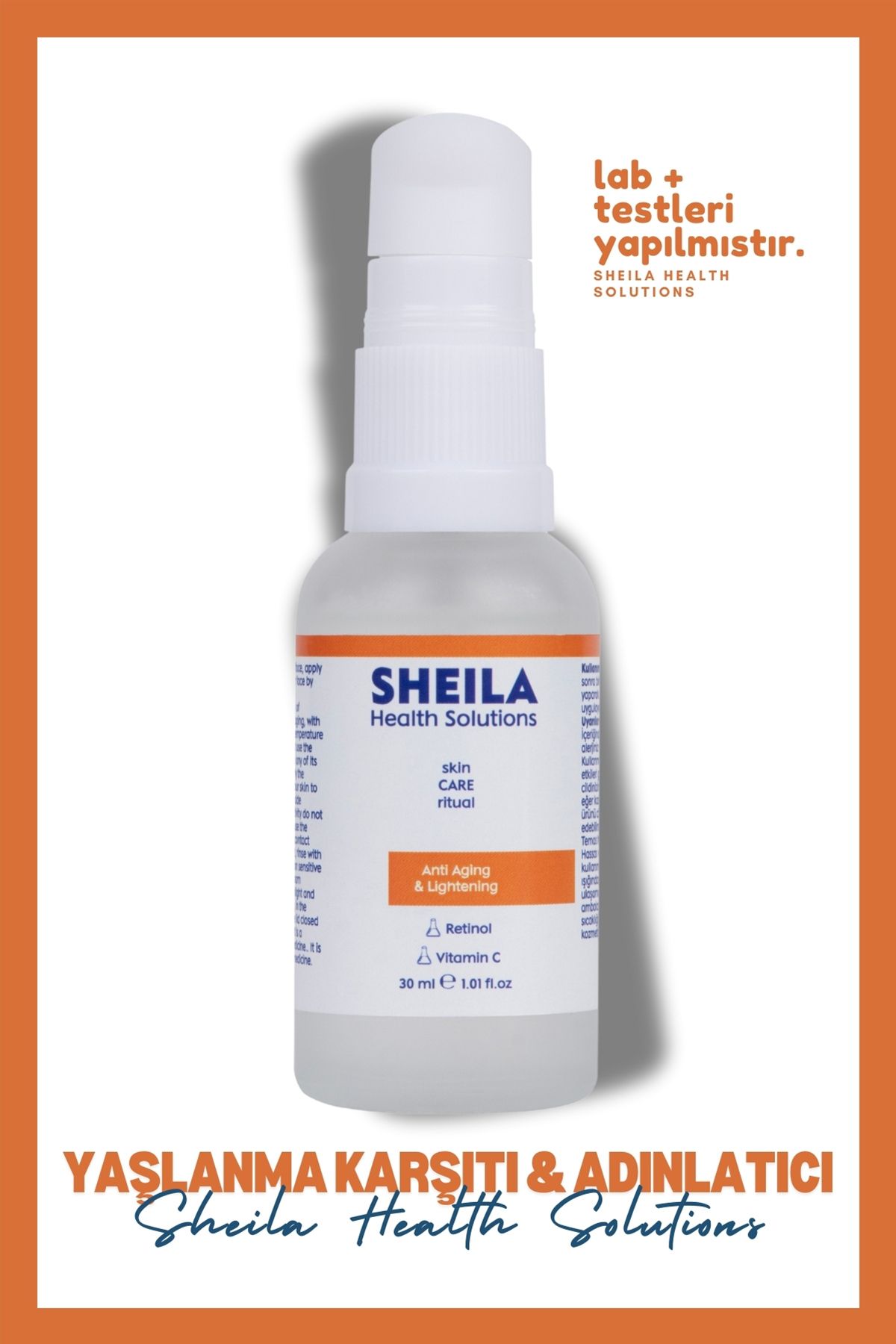 Sheila Health Solutions Yaşlanma Karşıtı Aydınlatıcı Serum Retinol Vitamin C 30 ML