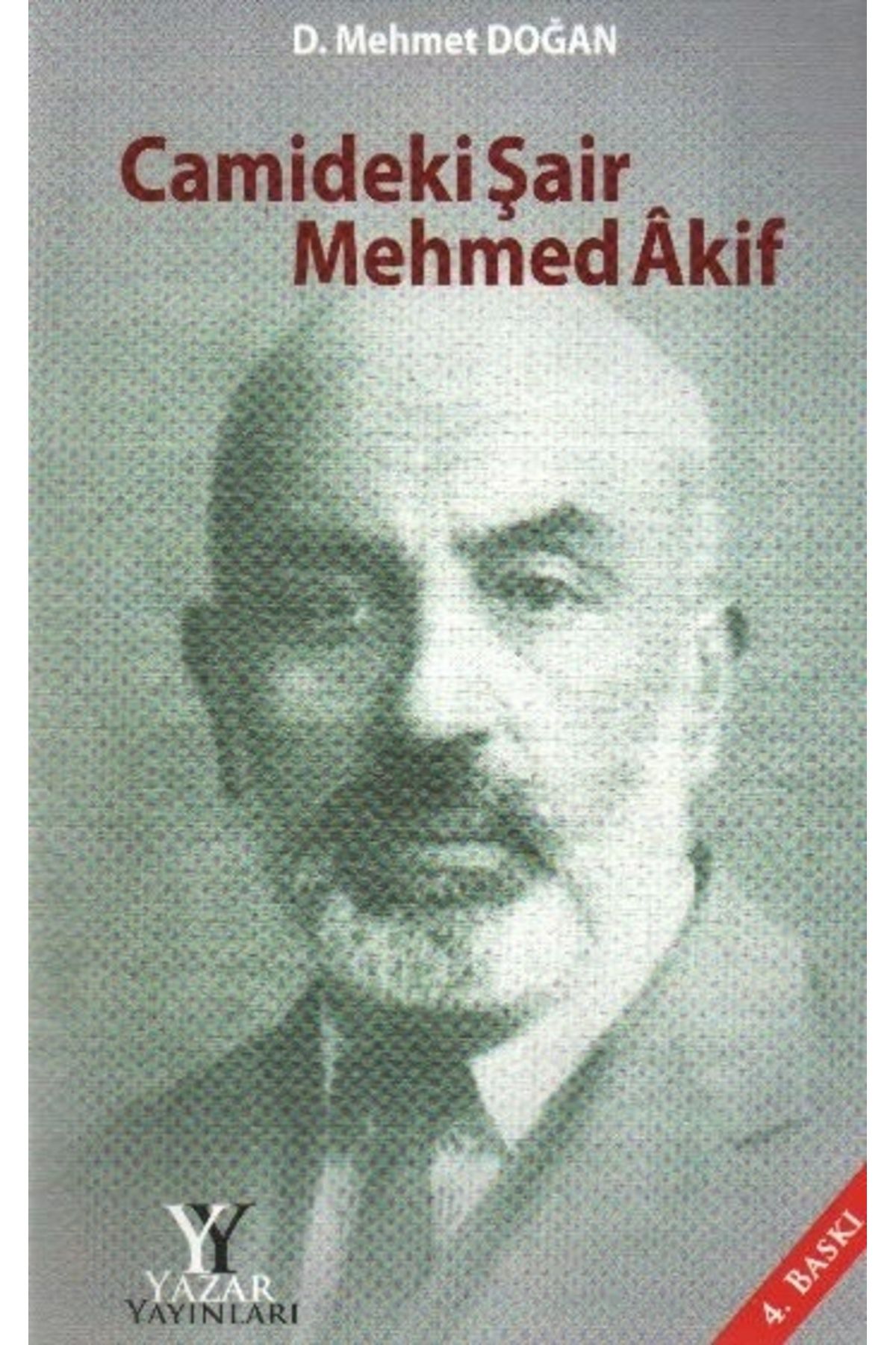 Yazar Yayınları Camideki Şair Mehmed Akif