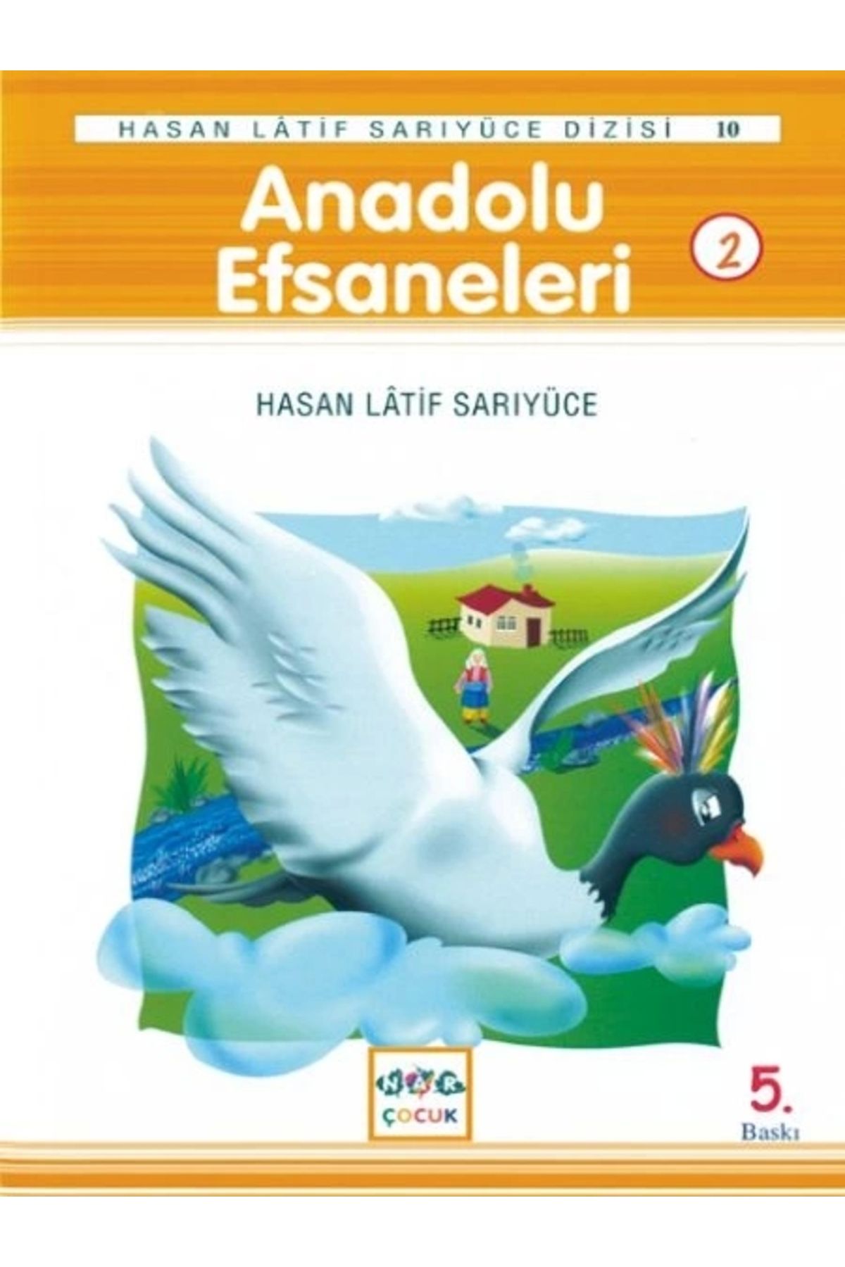 Nar Yayınları Anadolu Efsaneleri 2