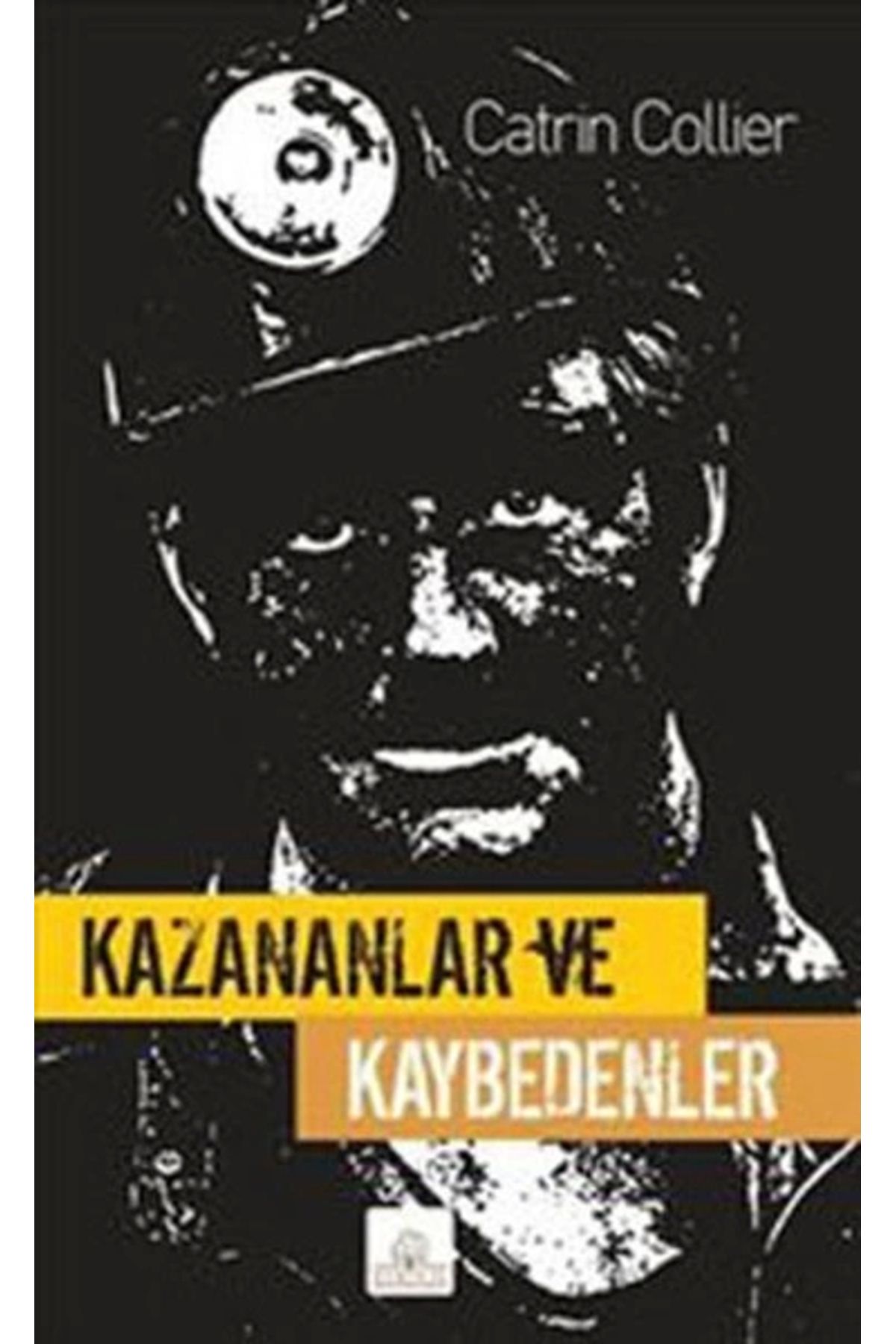 Kyrhos Yayınları Kazananlar ve Kaybedenler