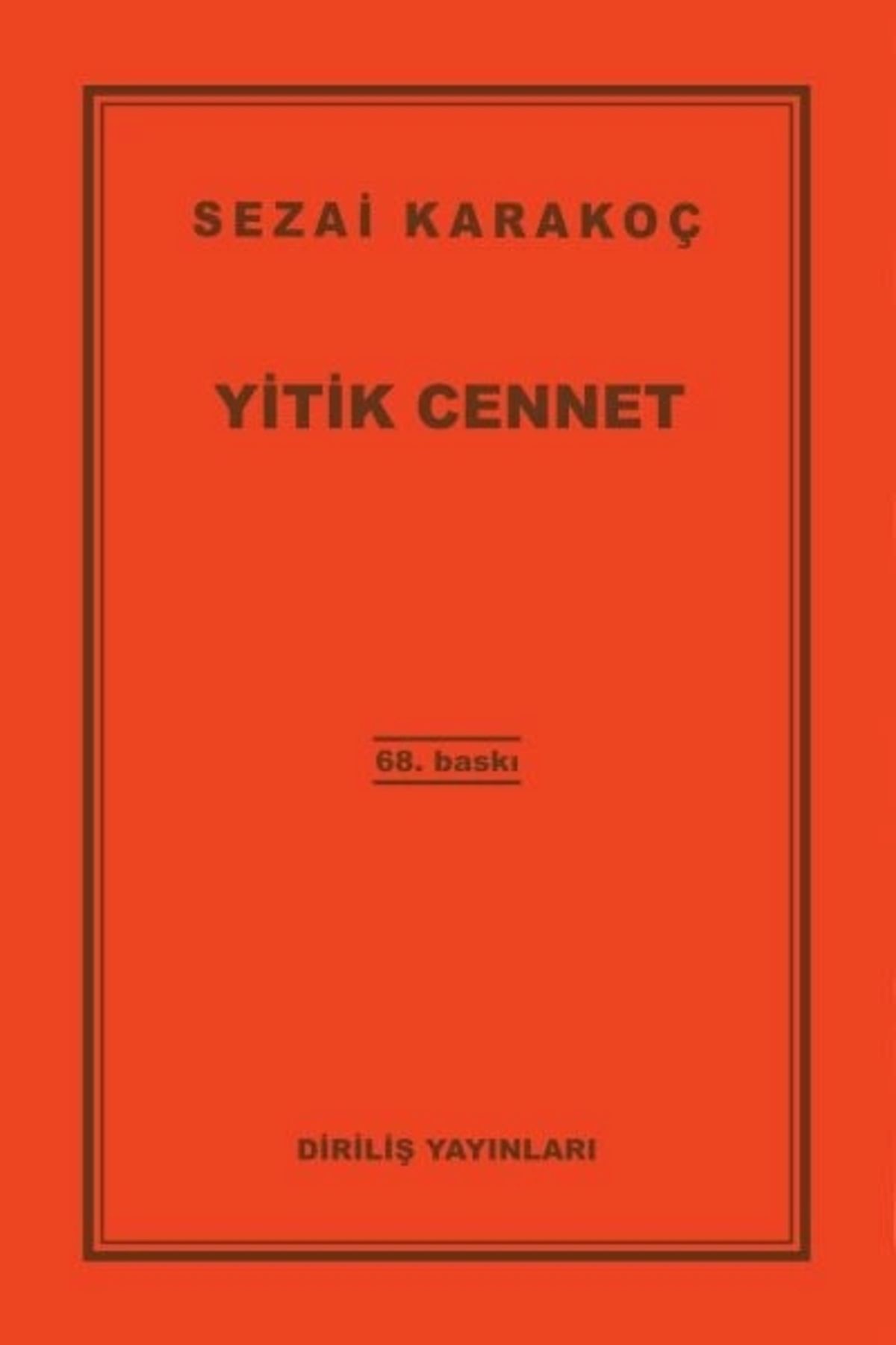 Diriliş Yayınları Yitik Cennet