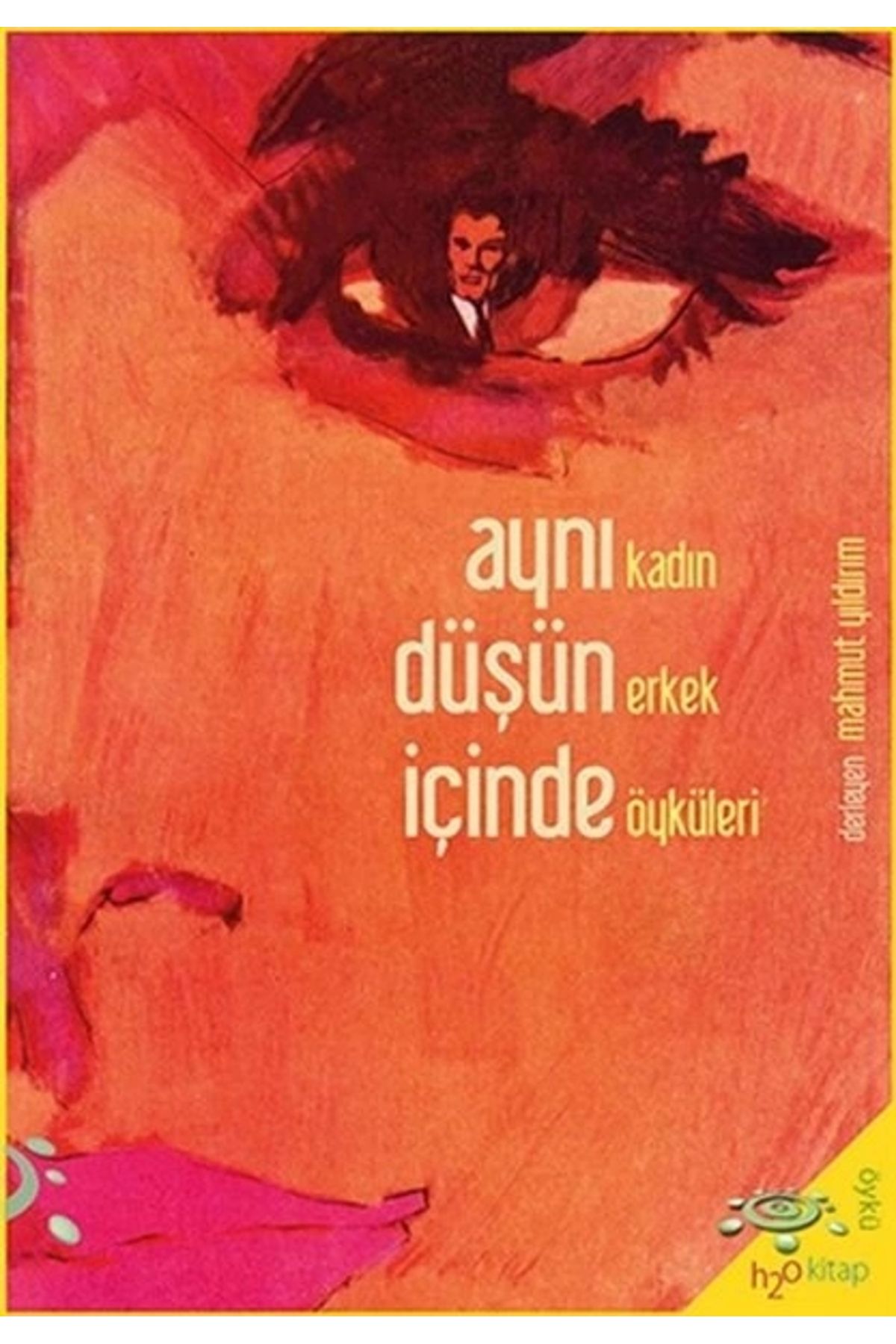 h2o Kitap Aynı Düşün İçinde