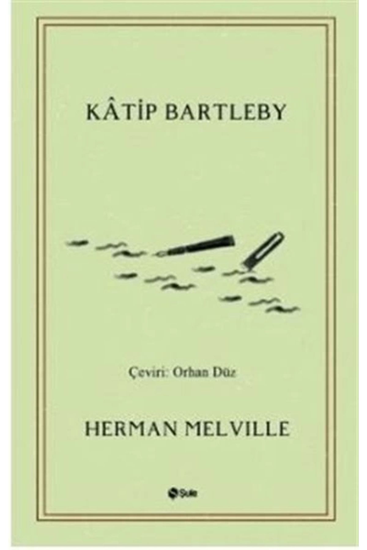 Şule Yayınları Katip Bartleby