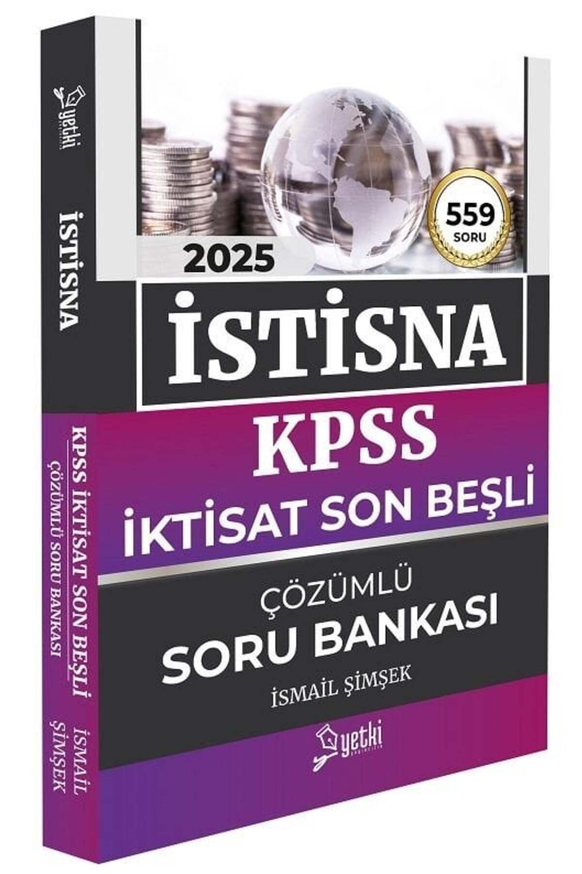 Yetki Yayıncılık Yetki 2024-2025 KPSS A Grubu İktisat Son Beşli İSTİSNA Soru Bankası Çözümlü