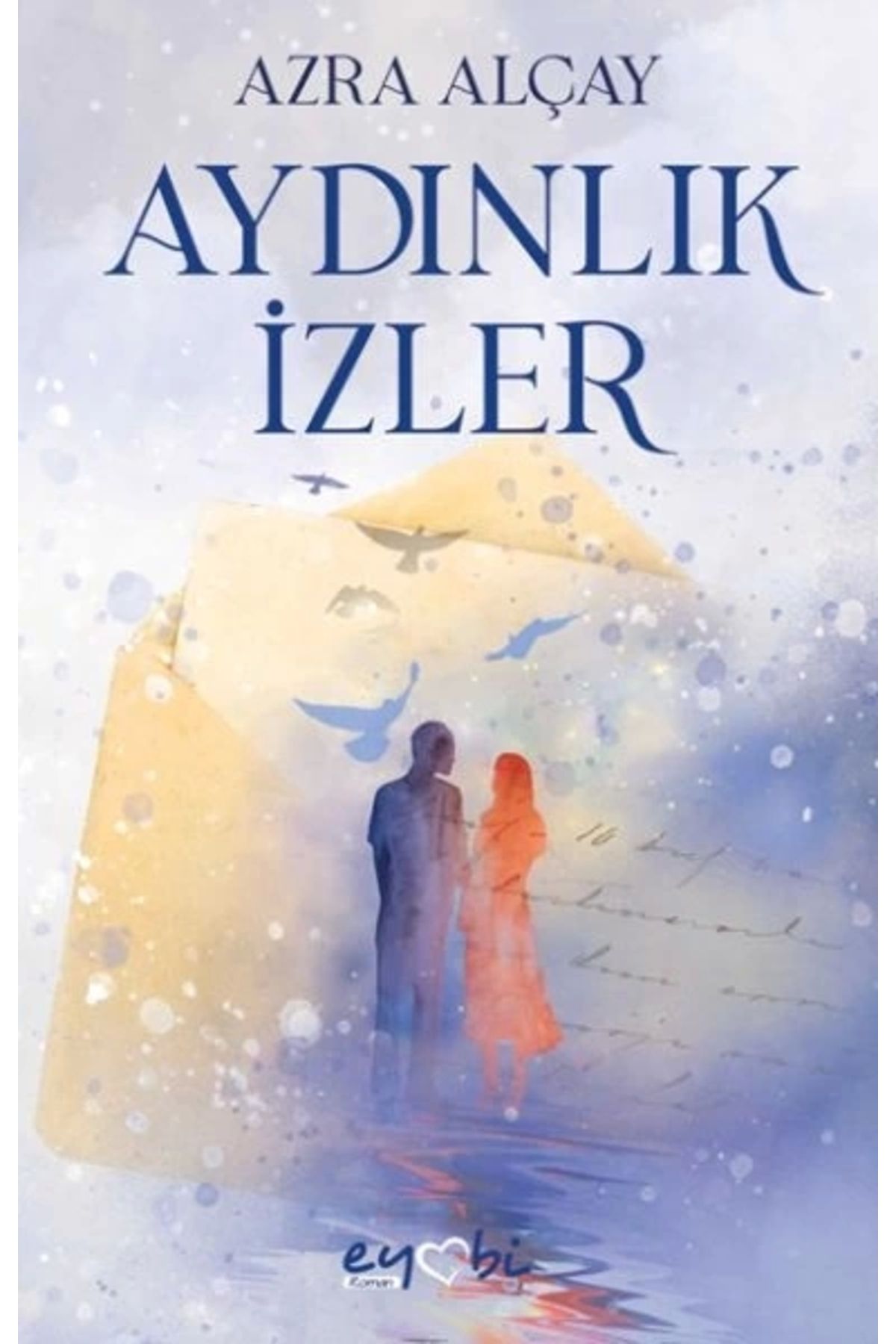 Eyobi Yayınları Aydınlık İzler