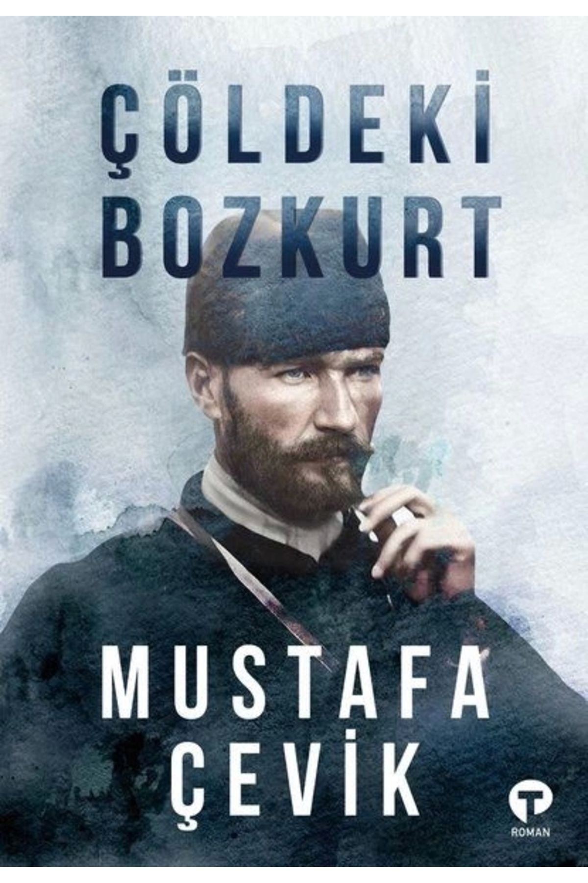 Turkuvaz Kitap Çöldeki Bozkurt