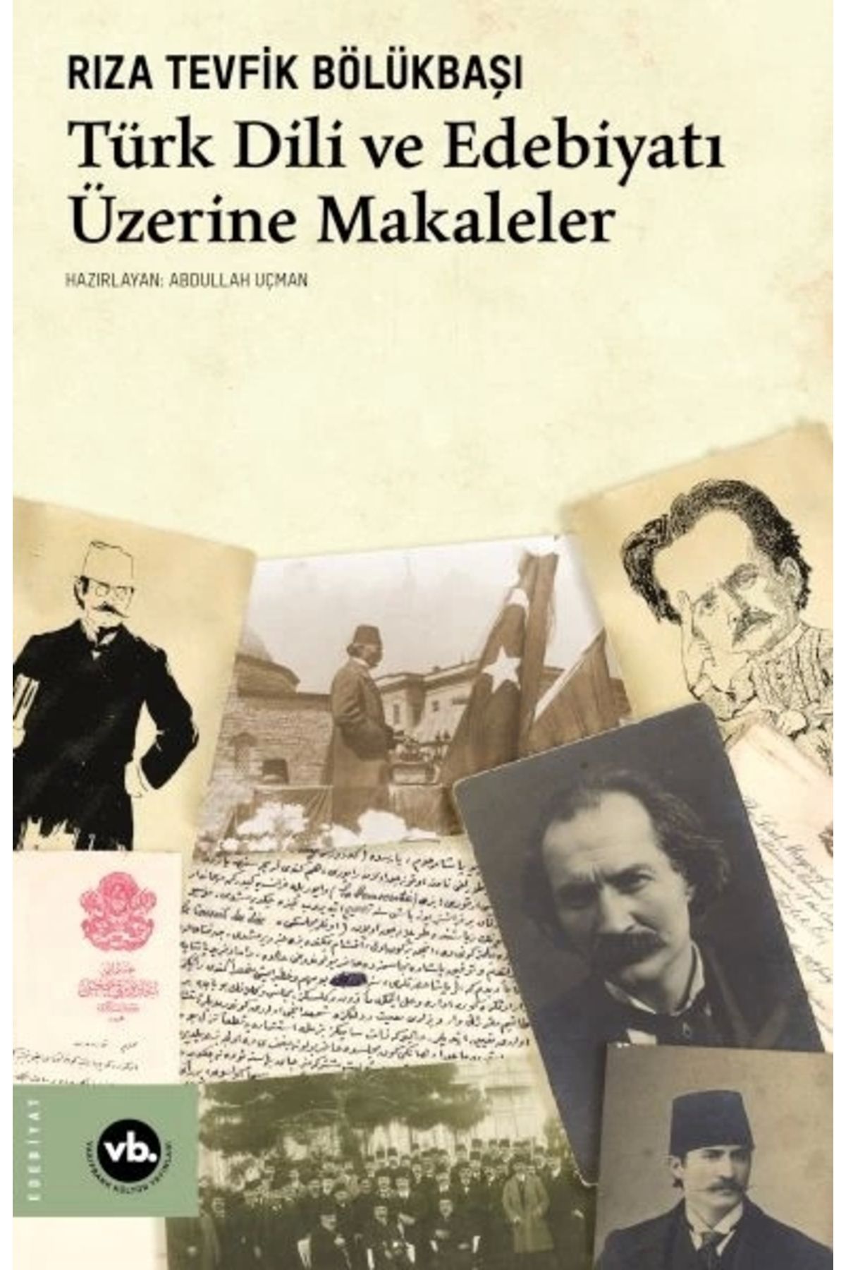 Vakıfbank Kültür Yayınları Türk Dili ve Edebiyatı Üzerine Makaleler