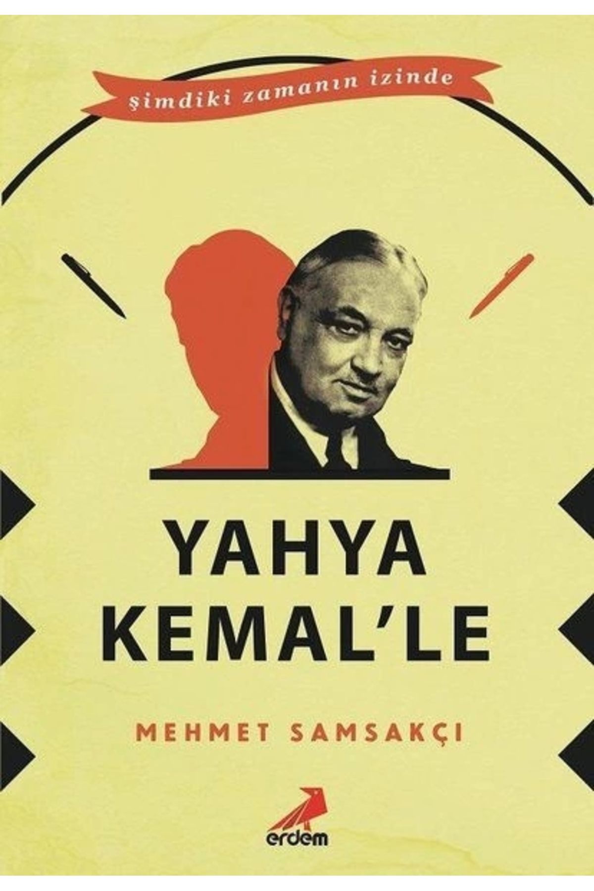 Erdem Yayınları Yahya Kemal’le