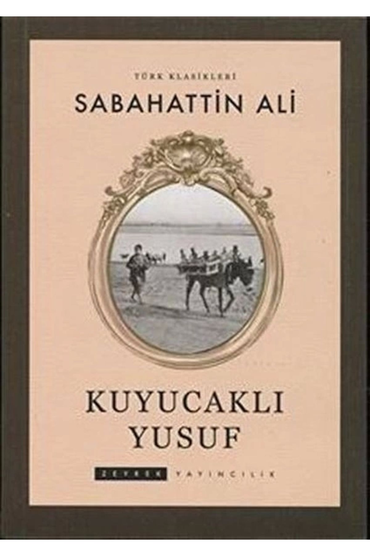 Zeyrek Yayıncılık Kuyucaklı Yusuf