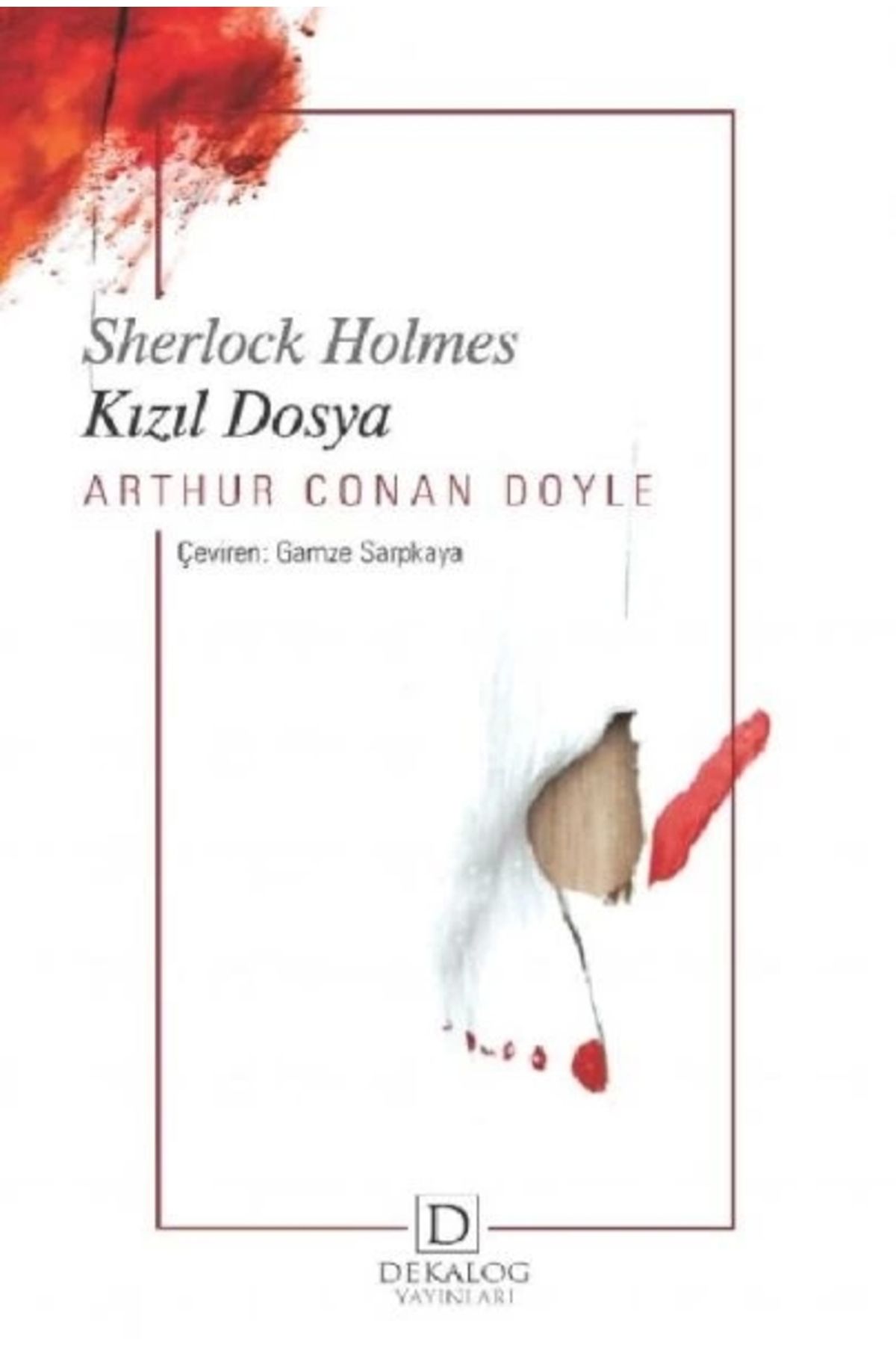 Dekalog Yayınları Sherlock Holmes - Kızıl Dosya