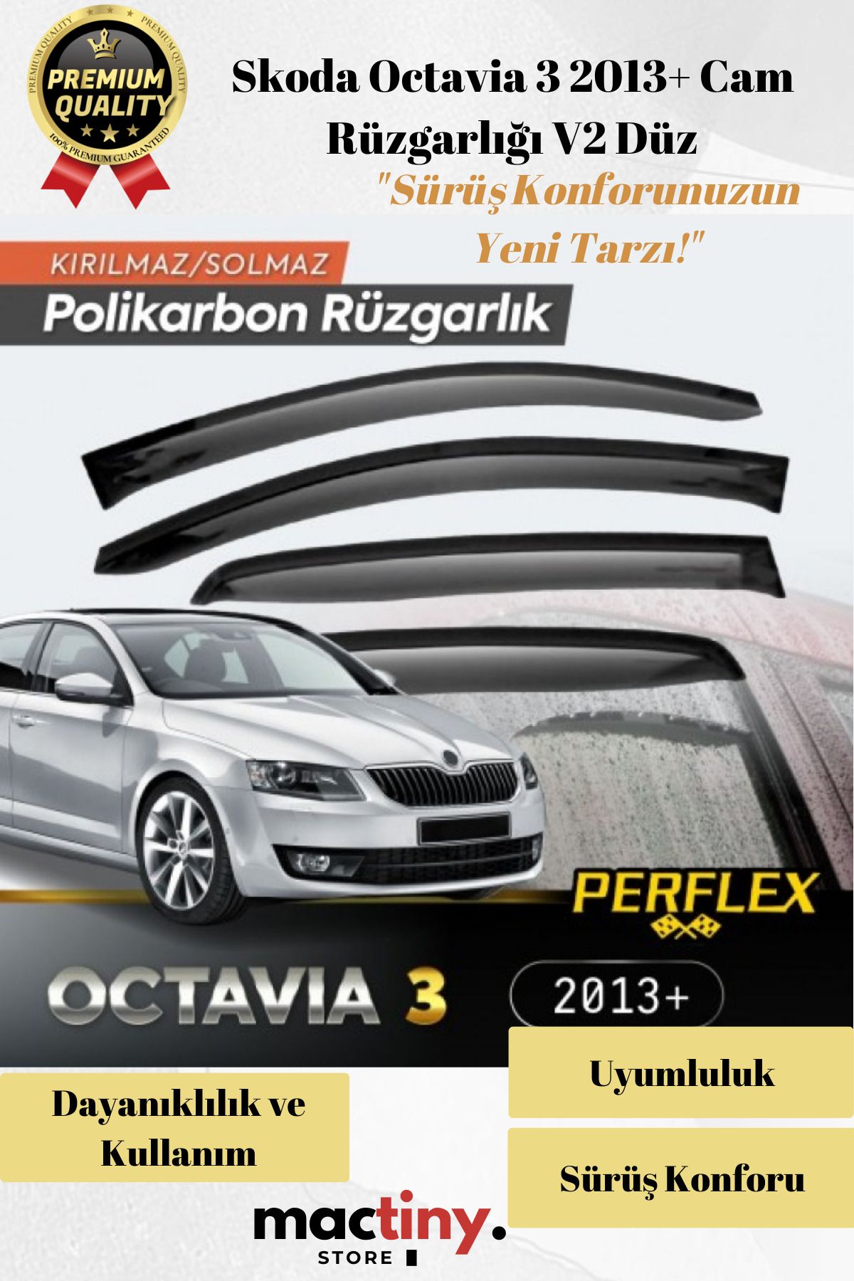 Mactiny Premium Ürün Kaliteli Üretim Sağlam Dayanıklı Skoda Octavia 3 2013+ Cam Rüzgarlığı V2 Düz