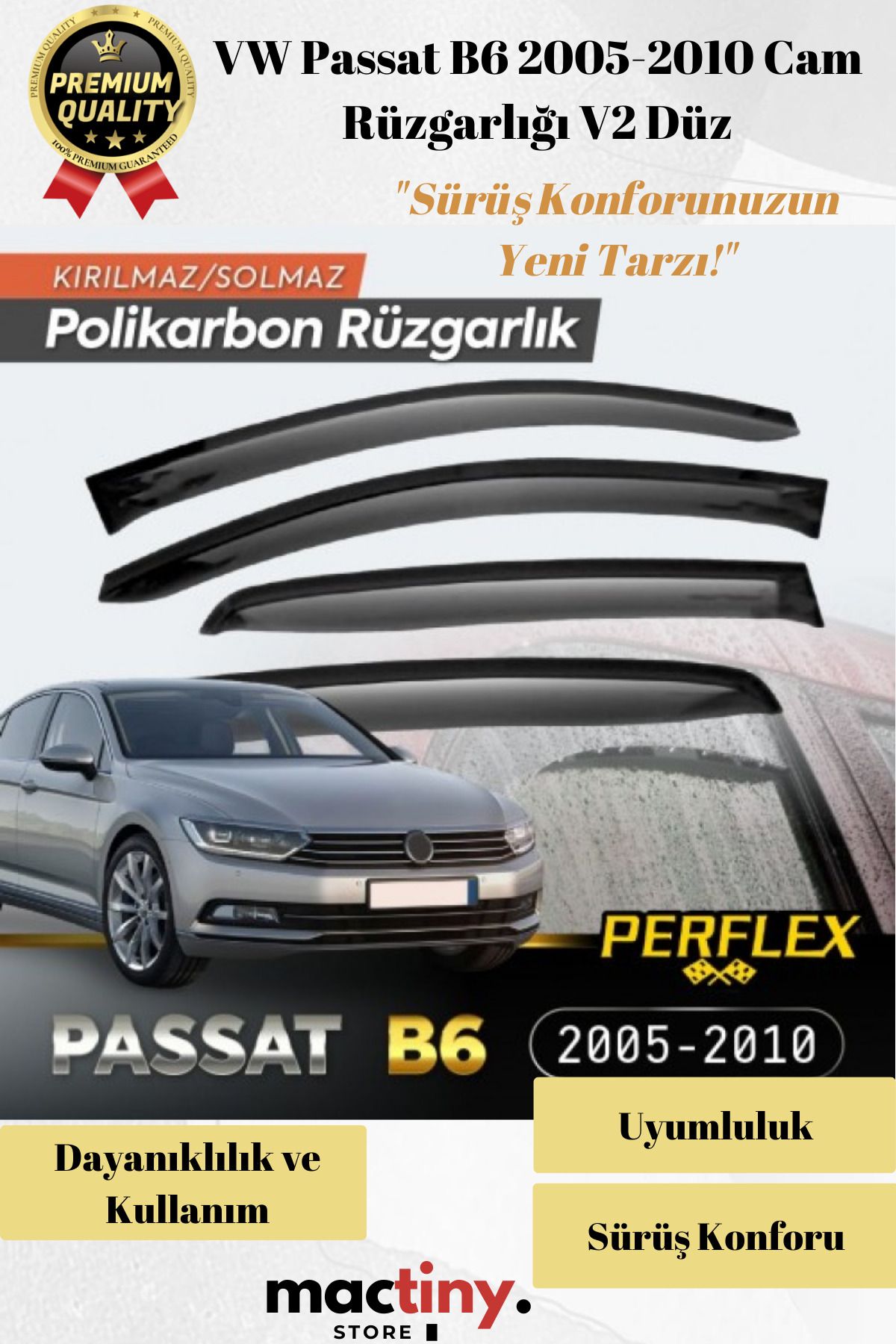 Mactiny Premium Ürün Kaliteli Üretim Sağlam Dayanıklı VW Passat B6 2005-2010 Cam Rüzgarlığı V2 Düz